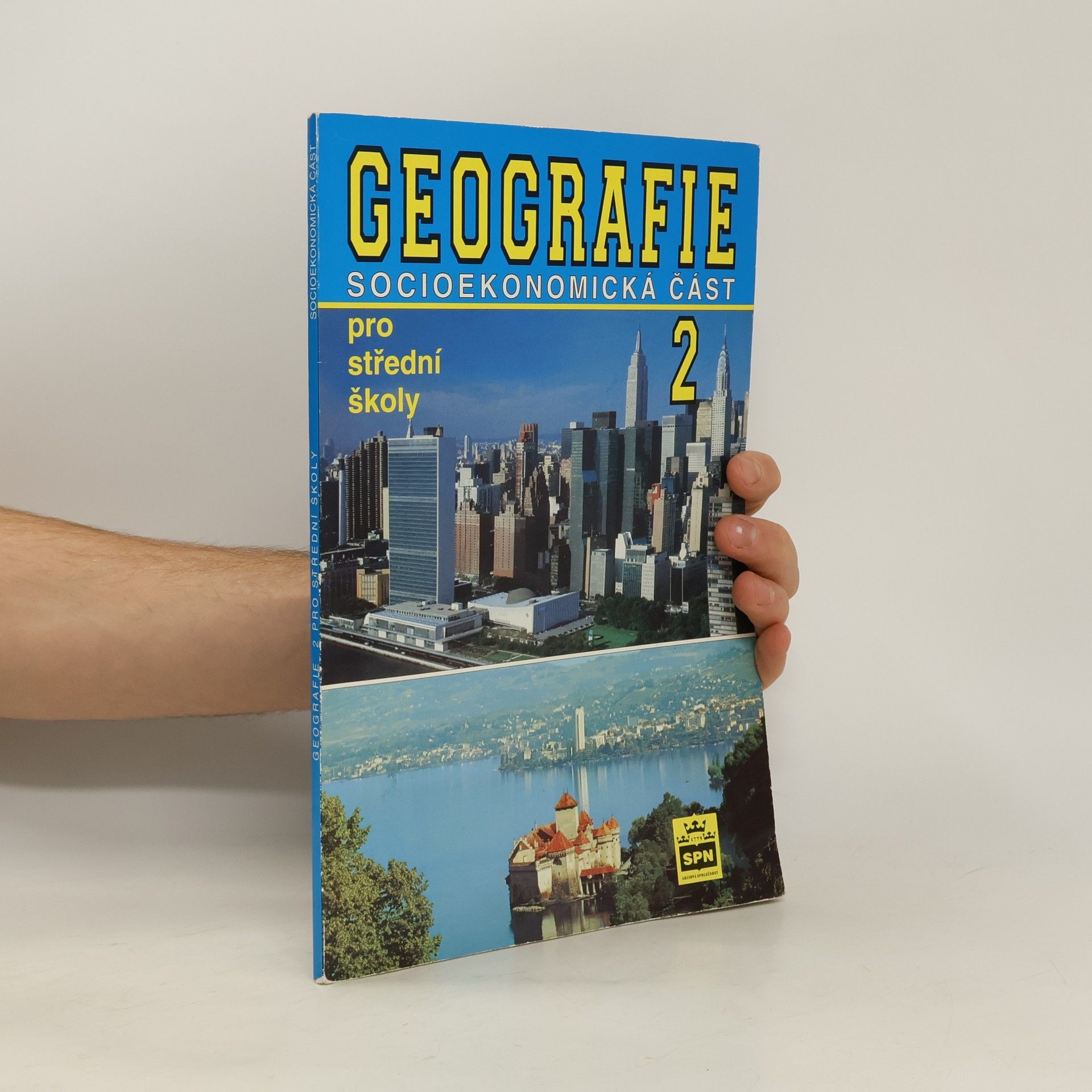 Stanislav Mirvald Geografie Socioekonomická část 2 pro střední školy