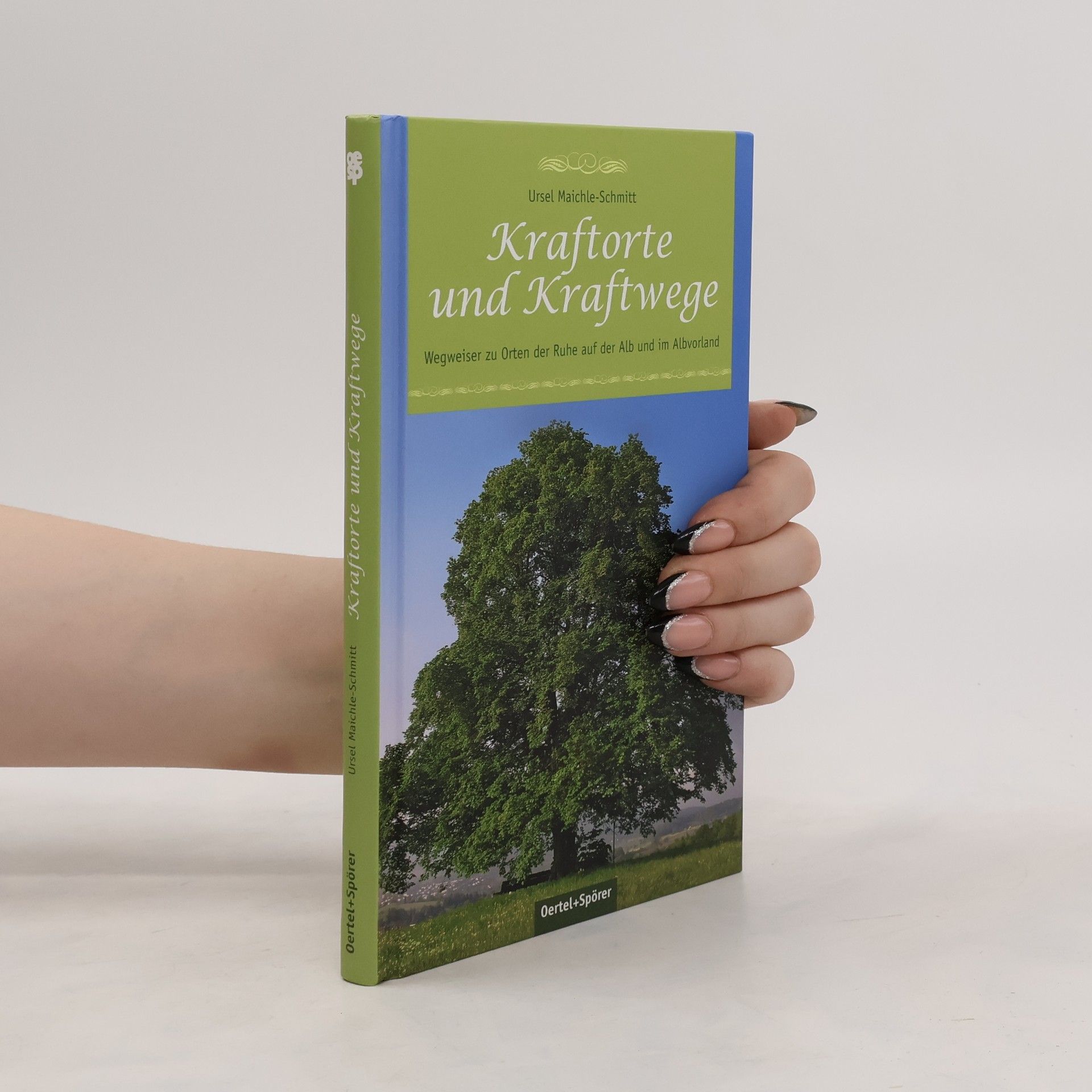 Ursel Maichle Schmitt Kraftorte und Kraftwege