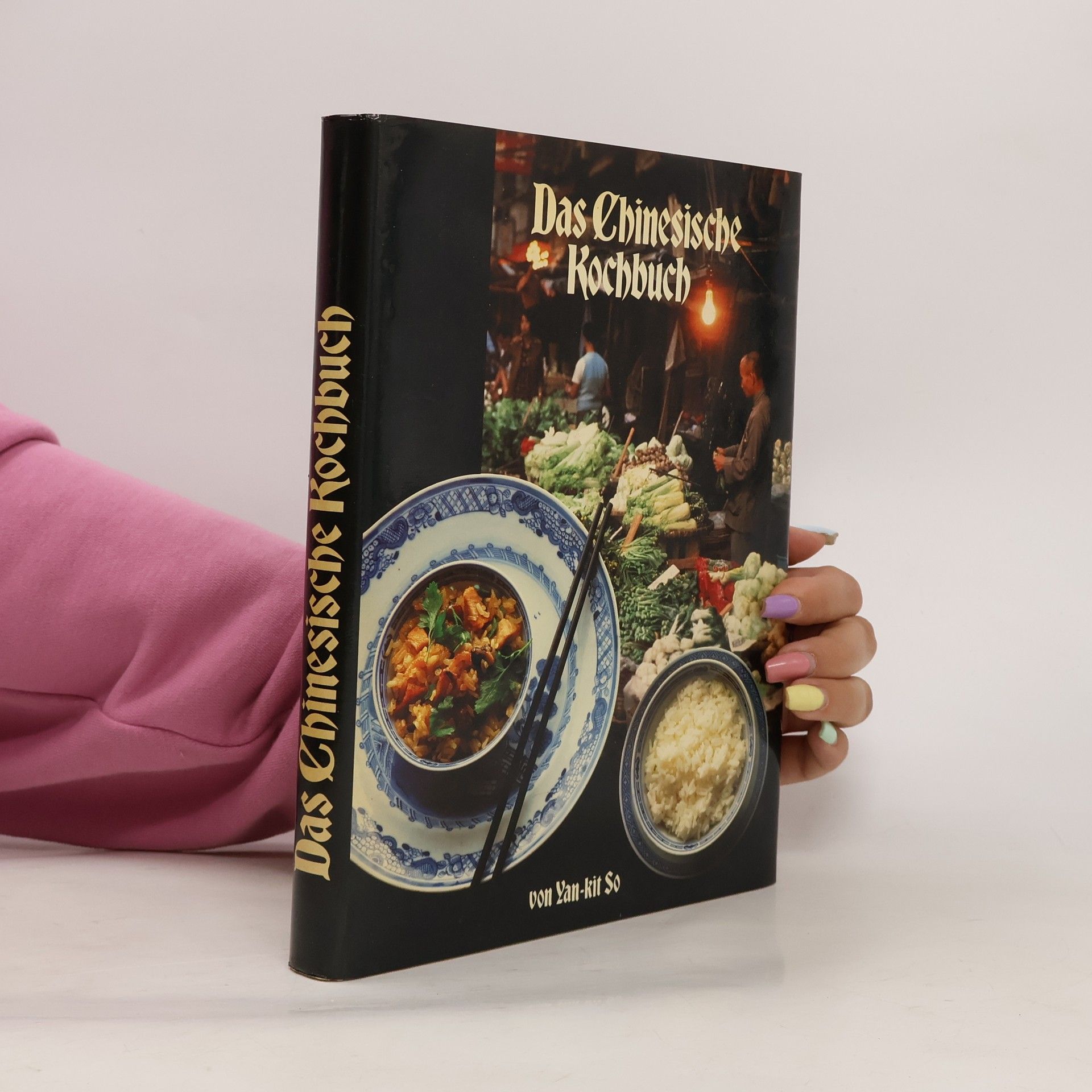 Autorenkollektiv Das Chinesische Kochbuch