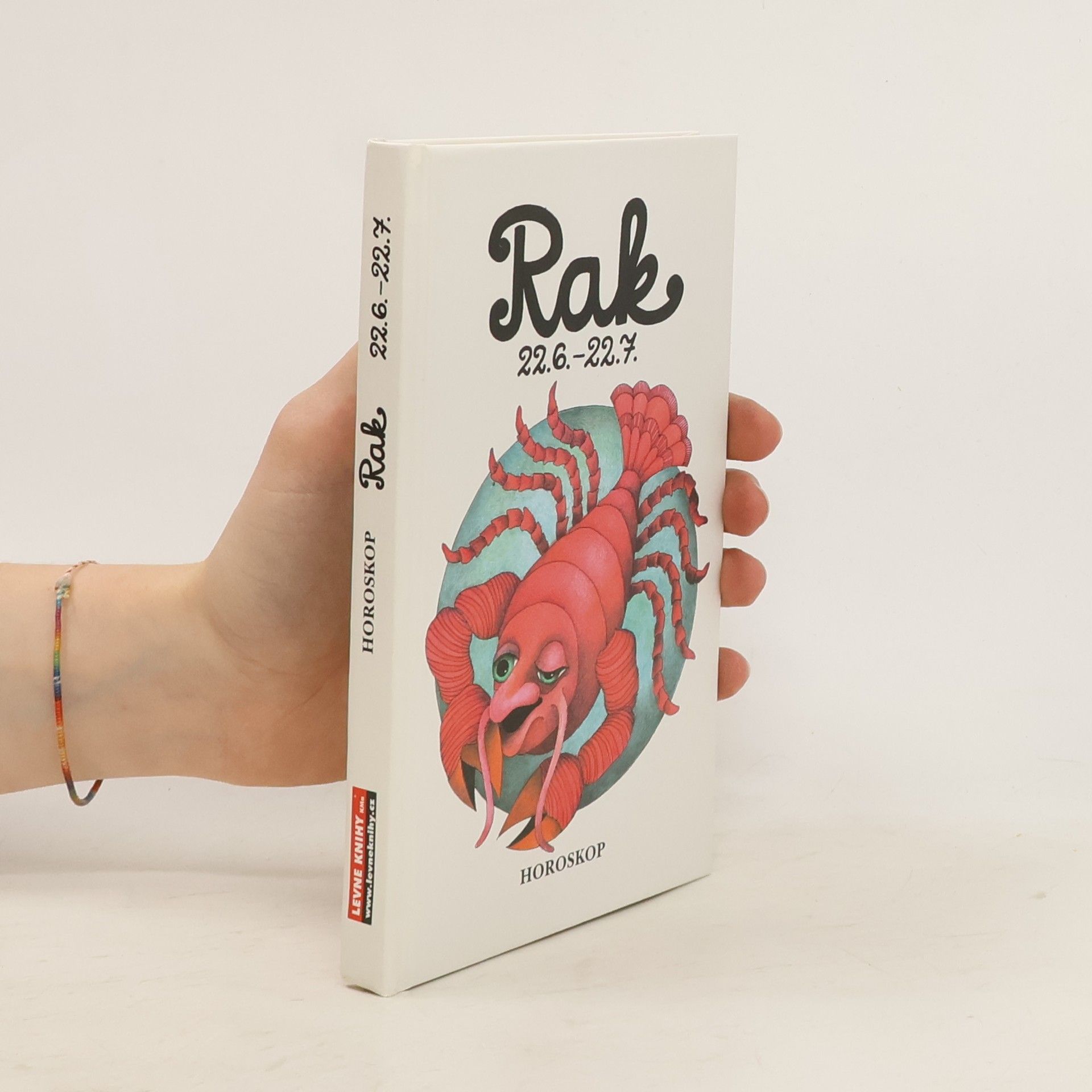 Peter M. Jolin Rak 22. 6. - 22. 7. Křížem krážem zvěrokruhem