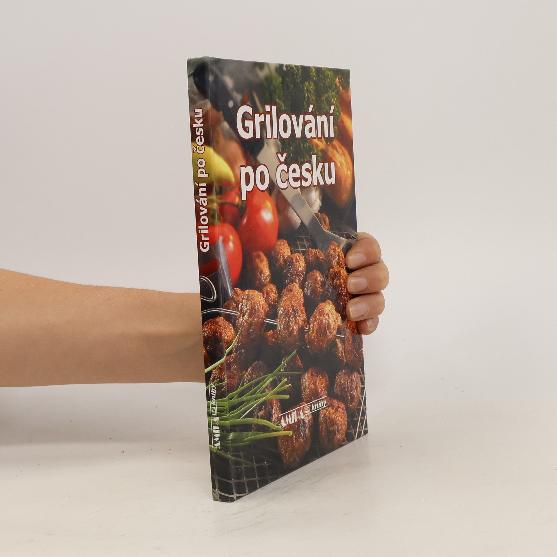 Jitka Höflerová Grilování po česku. 300 receptů