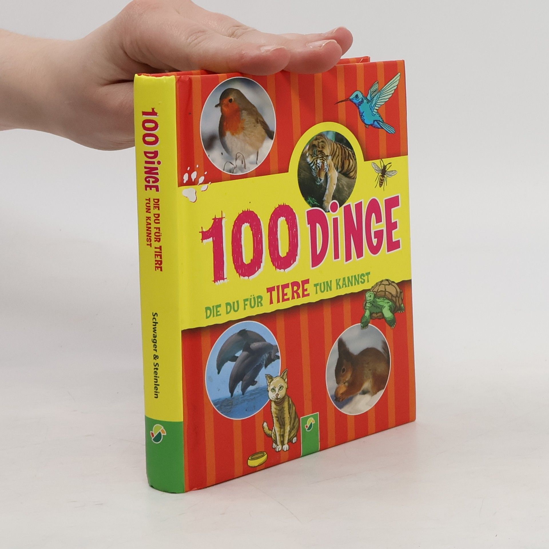 Philip Kiefer 100 Dinge die du für Tiere tun kannst