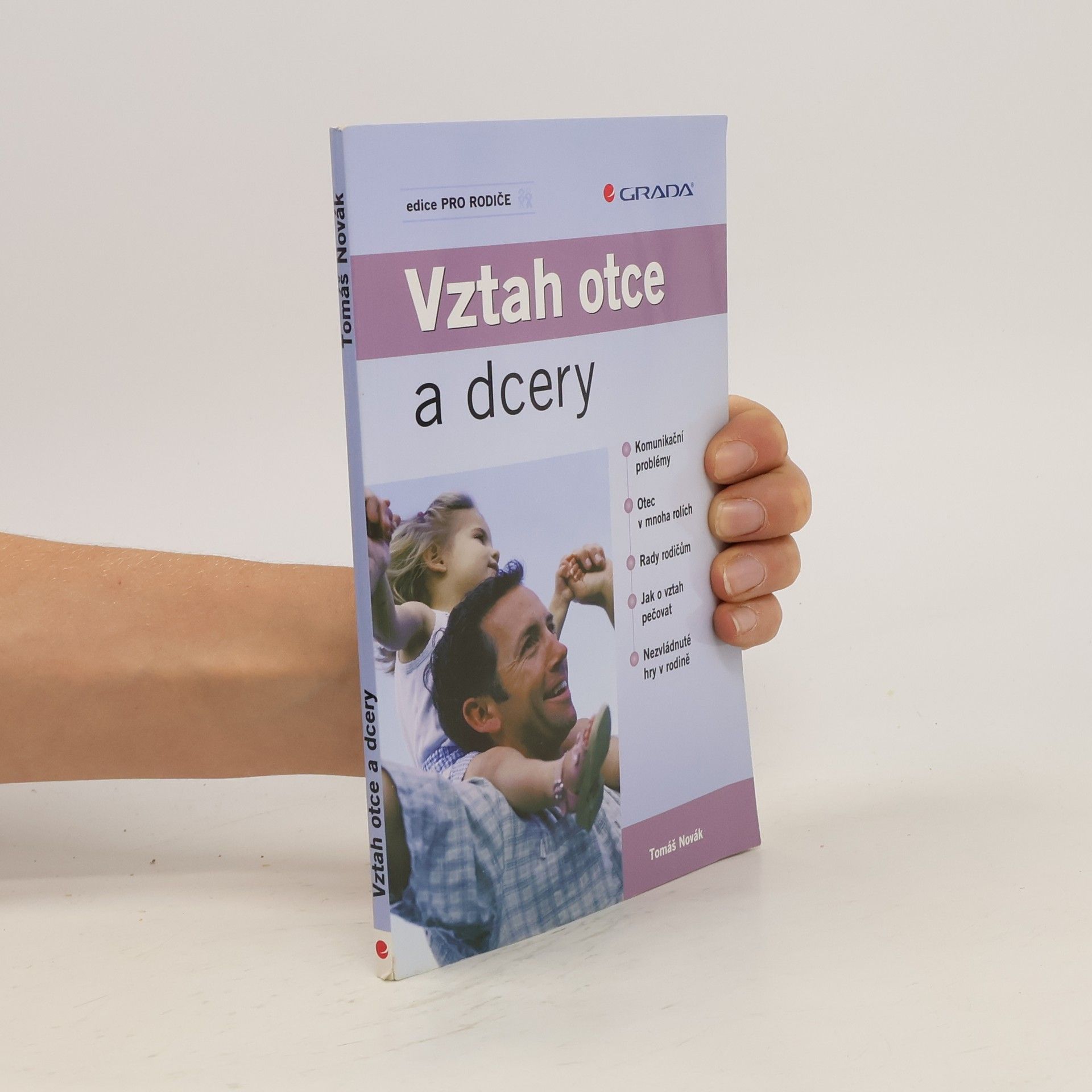 Tomáš Novák Vztah otce a dcery