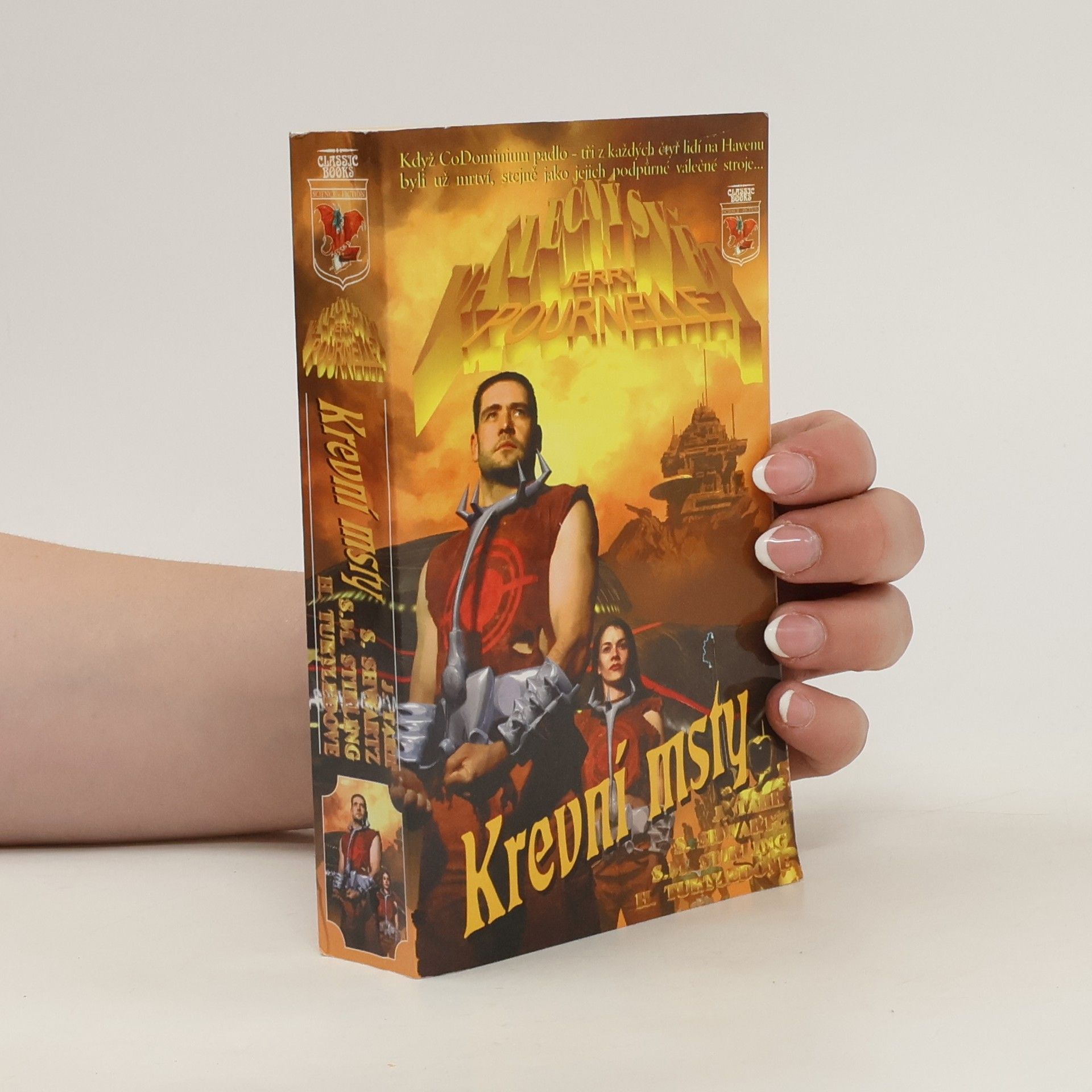Jerry Pournelle Válečný svět, Krevní msty