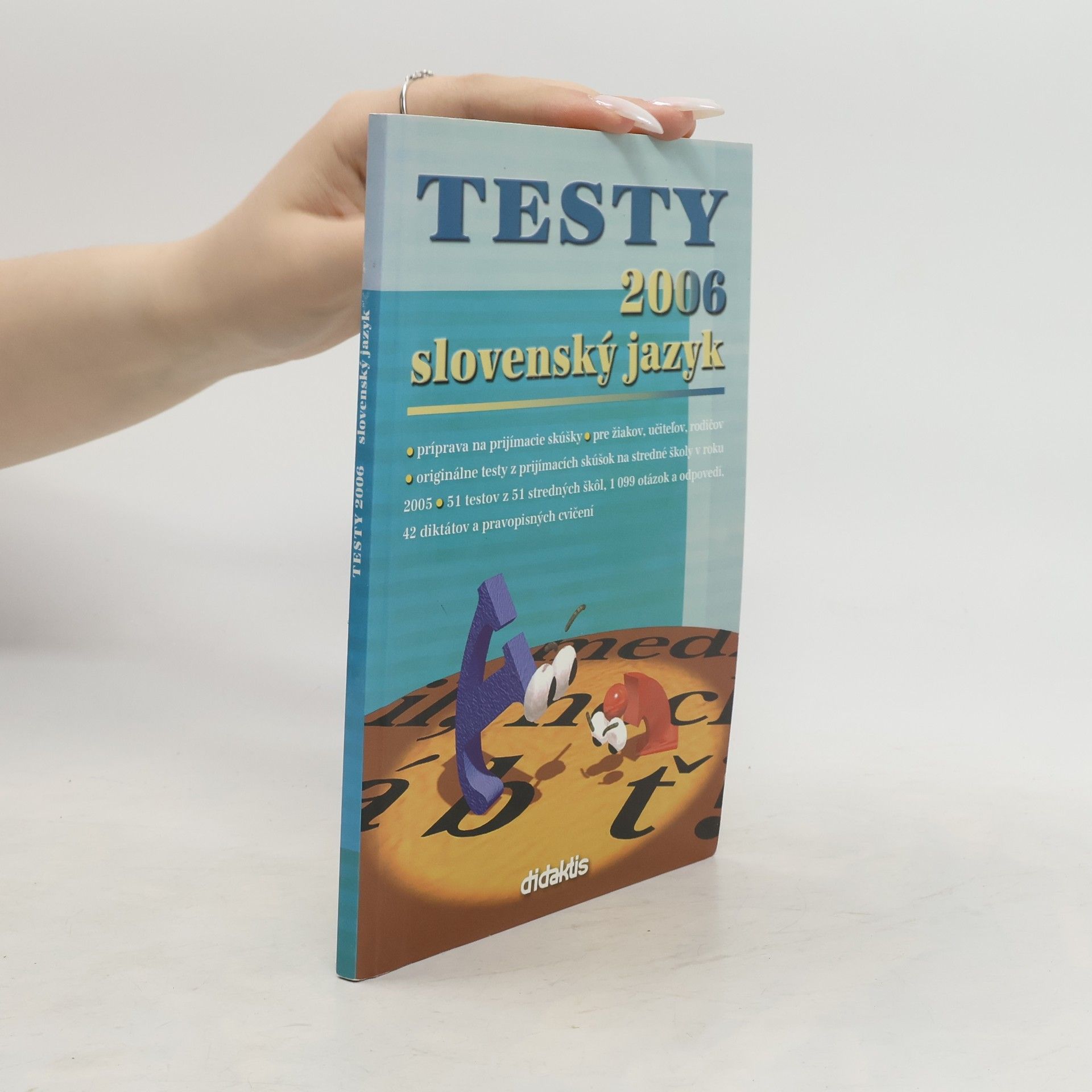 Autorenkollektiv Testy 2006. Slovenský jazyk