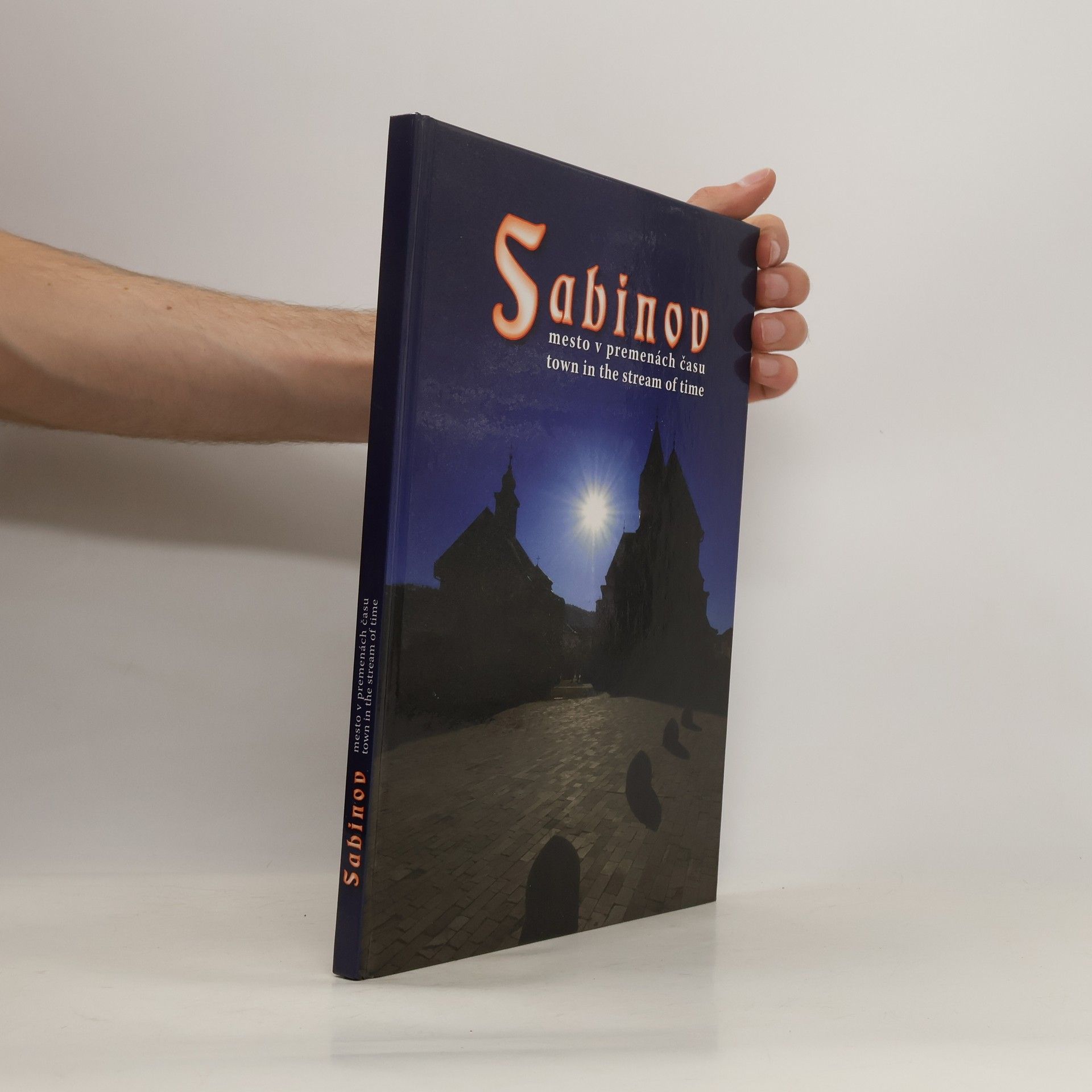 Autorenkollektiv Sabinov, mesto v premenách času