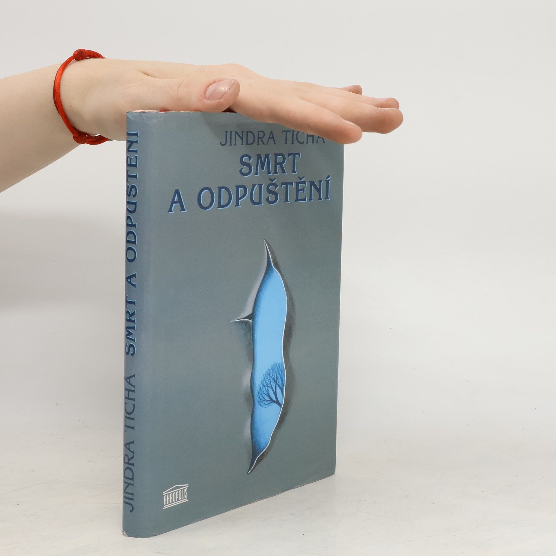 Jindra Tichá Smrt a odpuštění