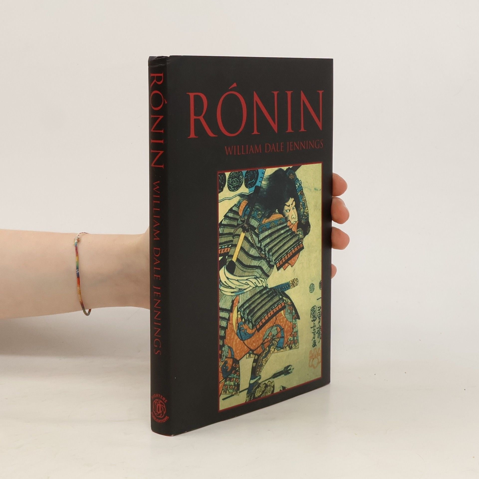 William Dale Jennings Rónin. Román založený na zenové báji