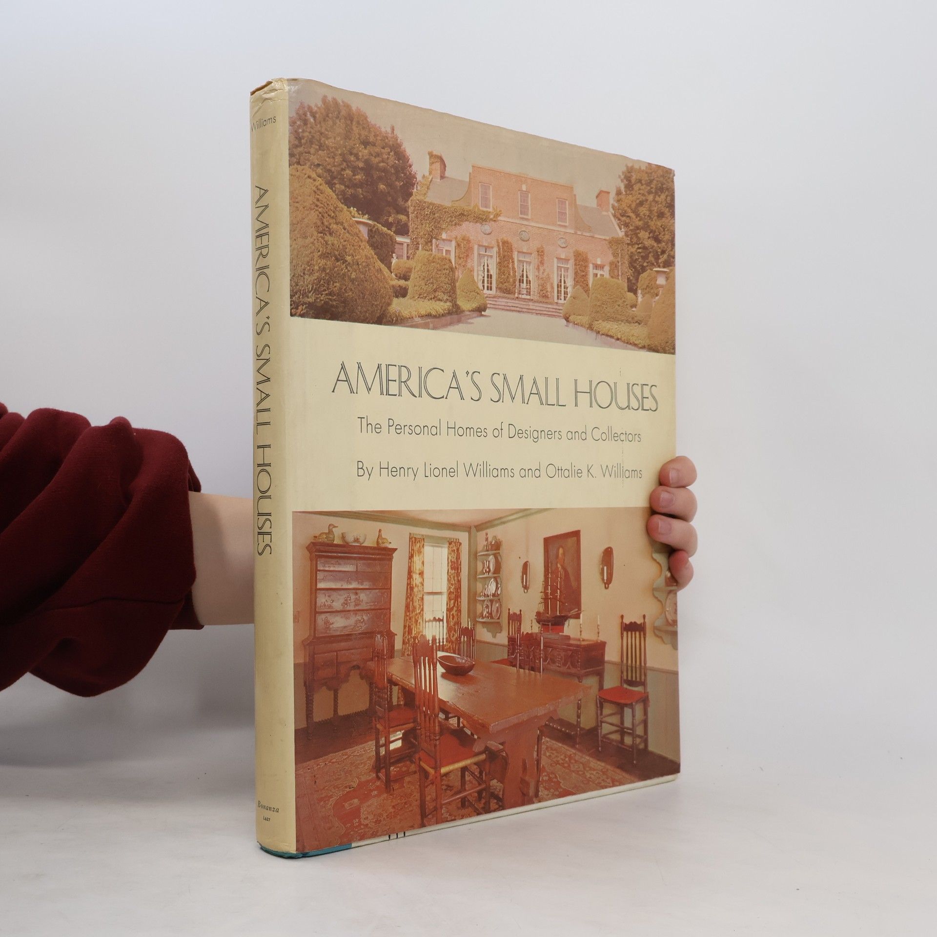 Henry Lionel Williams America's Small Houses