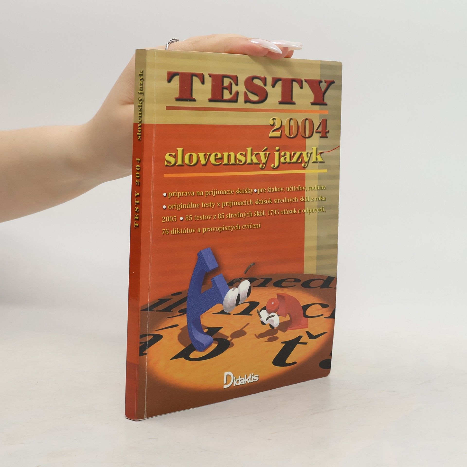 Autorenkollektiv Testy 2004 - Slovenský jazyk