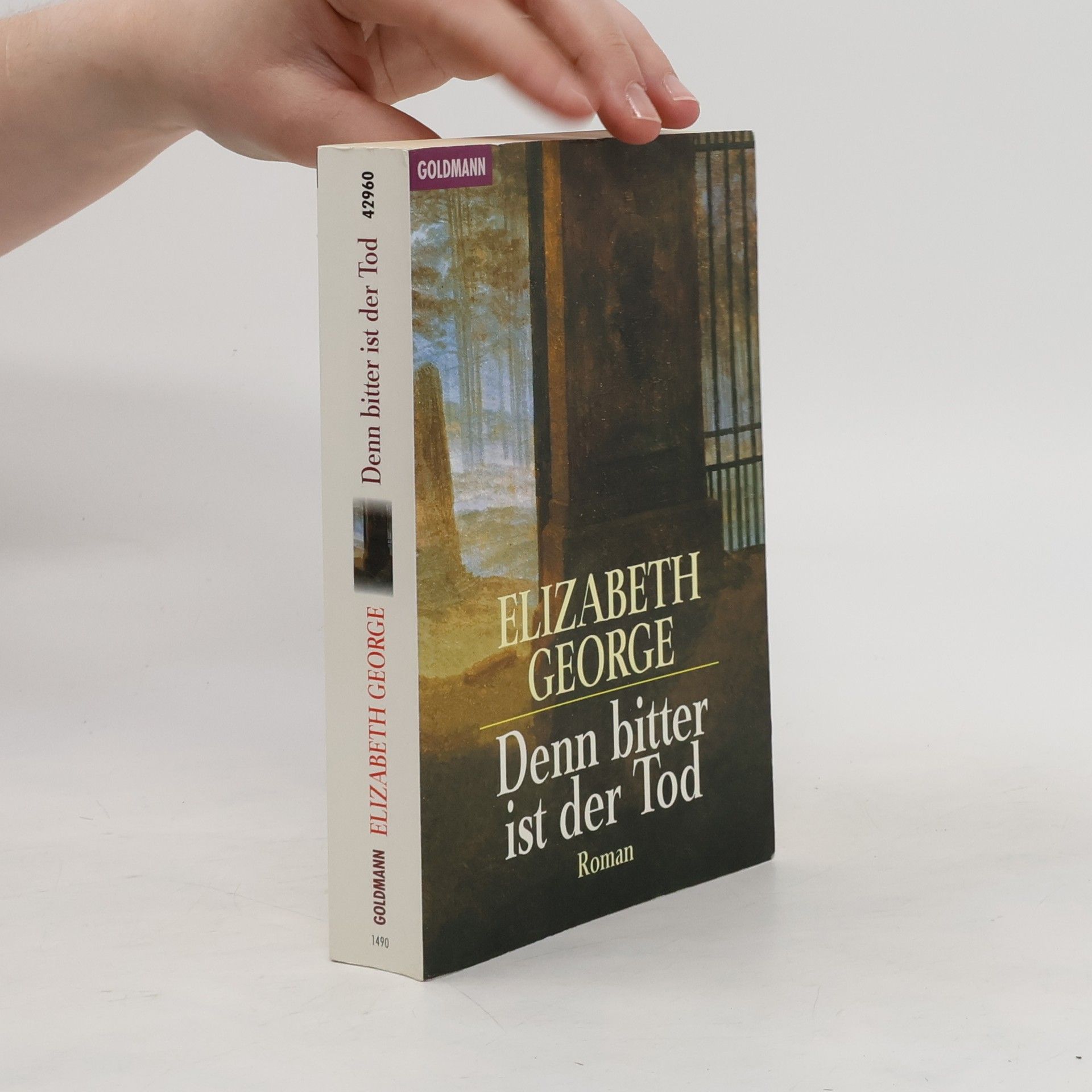 Elizabeth George Denn bitter ist der Tod