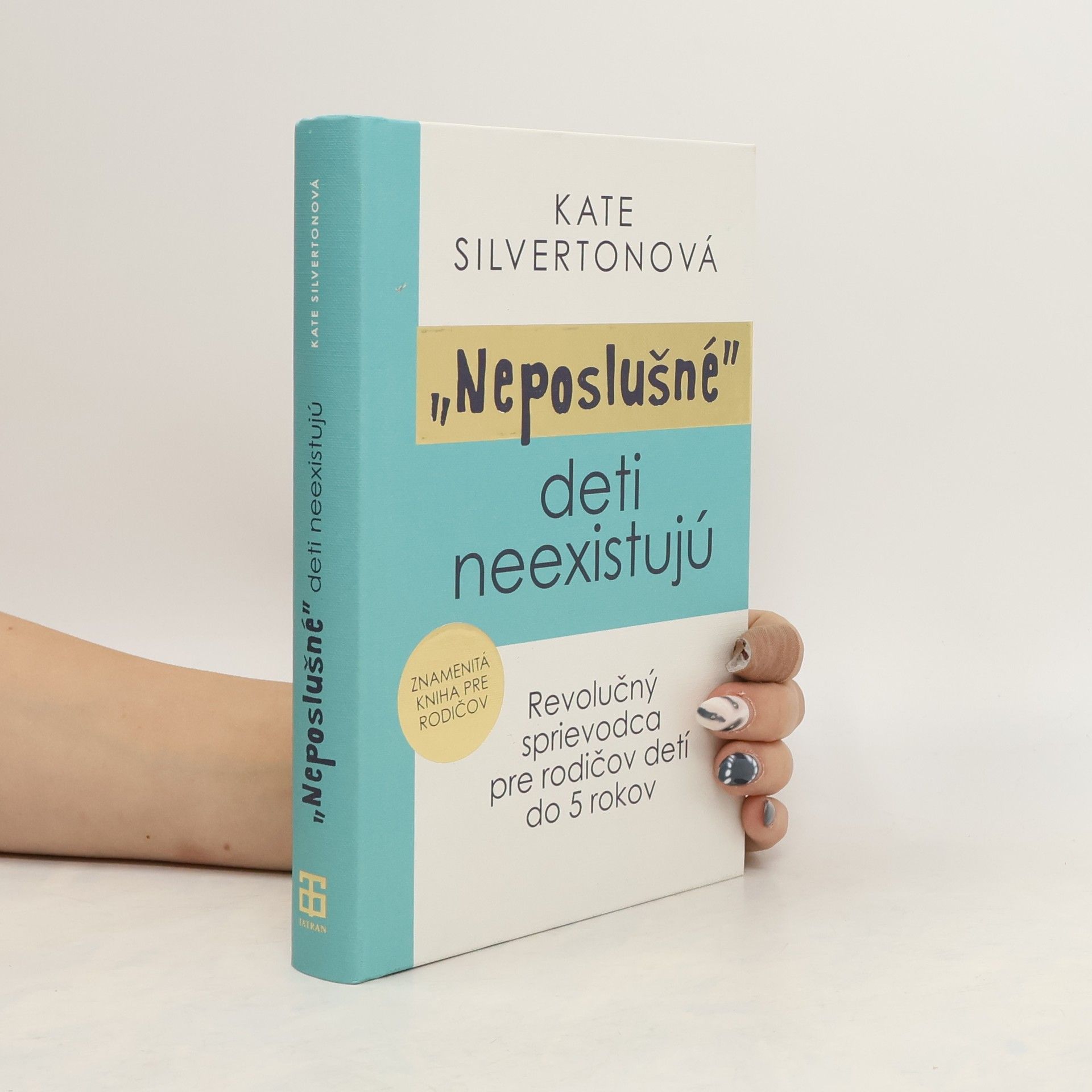 Kate Silverton "Neposlušné" deti neexistujú