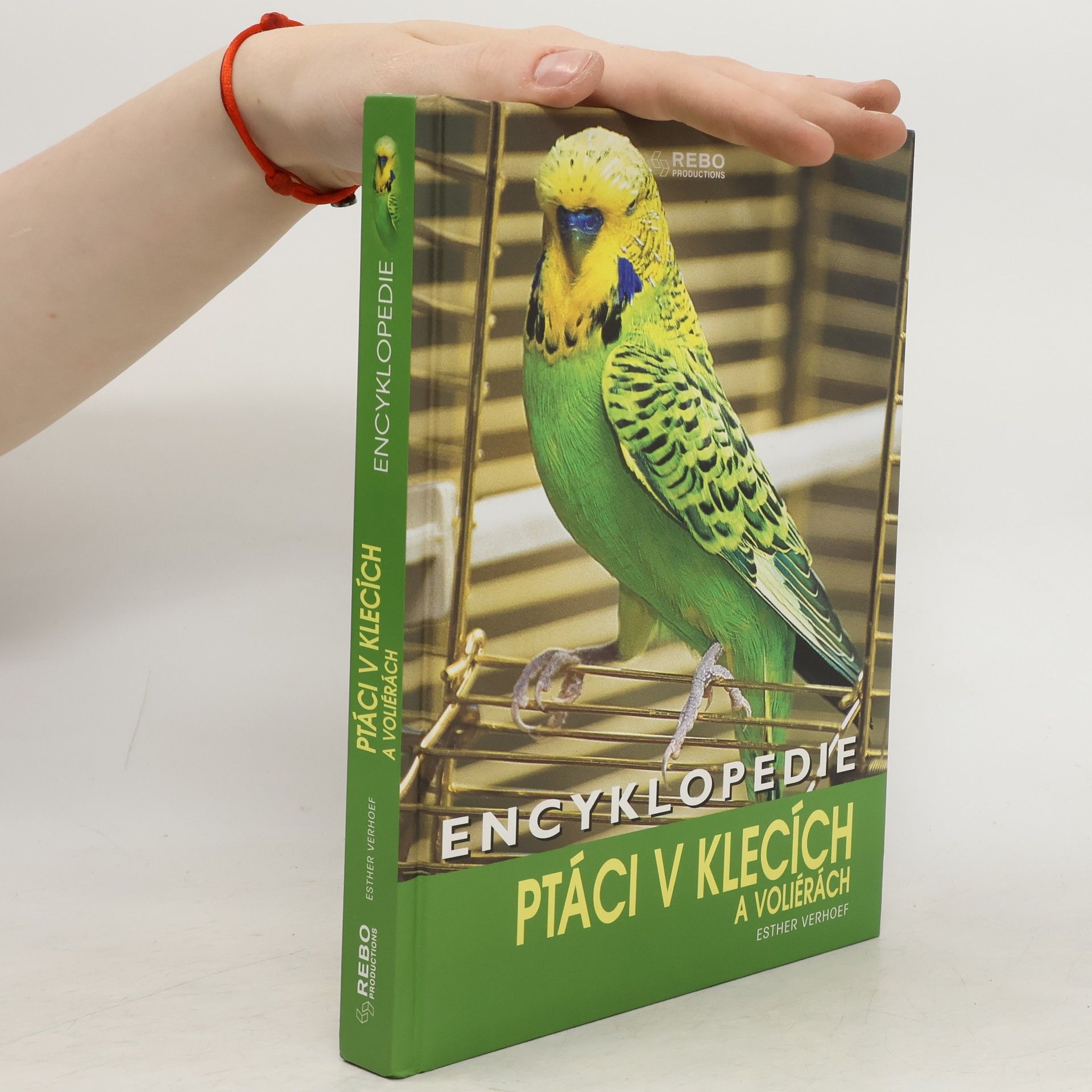 Berry Verhoef Encyklopedie. Ptáci v klecích a voliérách