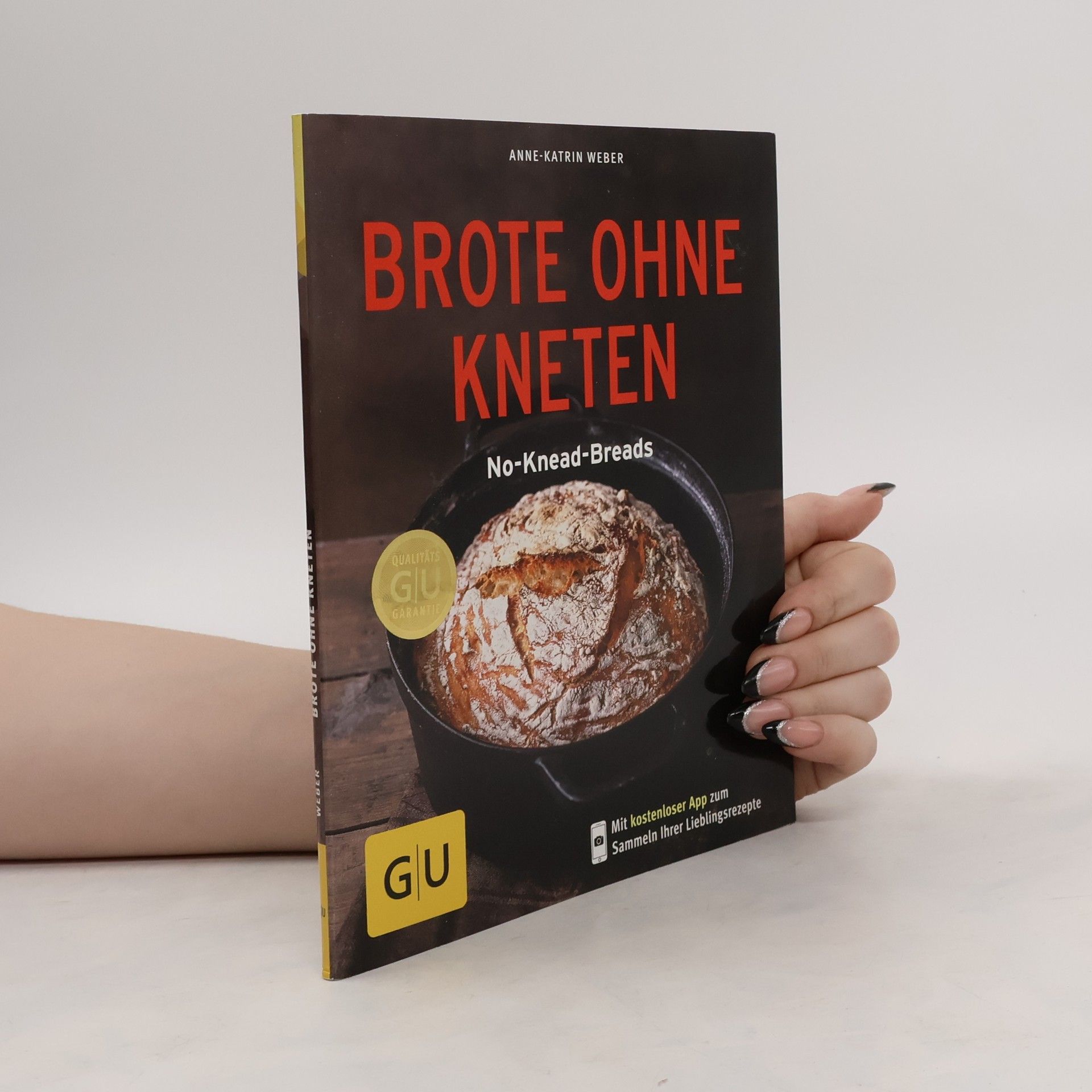 Anne-Katrin Weber Brote ohne Kneten
