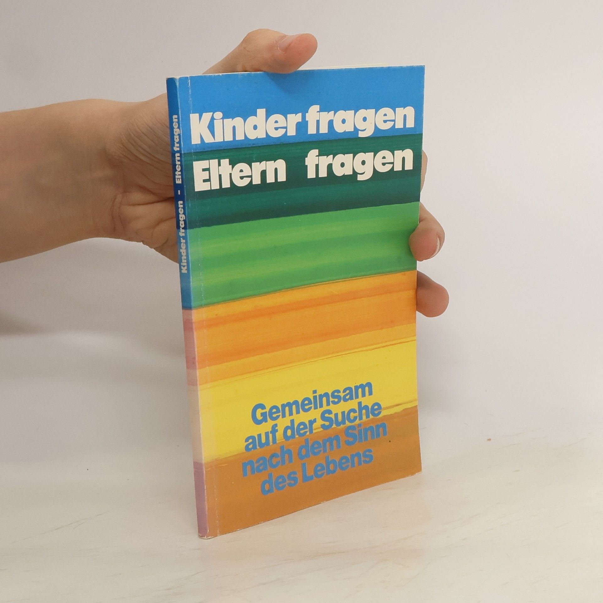 Hans-Georg Lubkoll Kinder fragen Eltern fragen