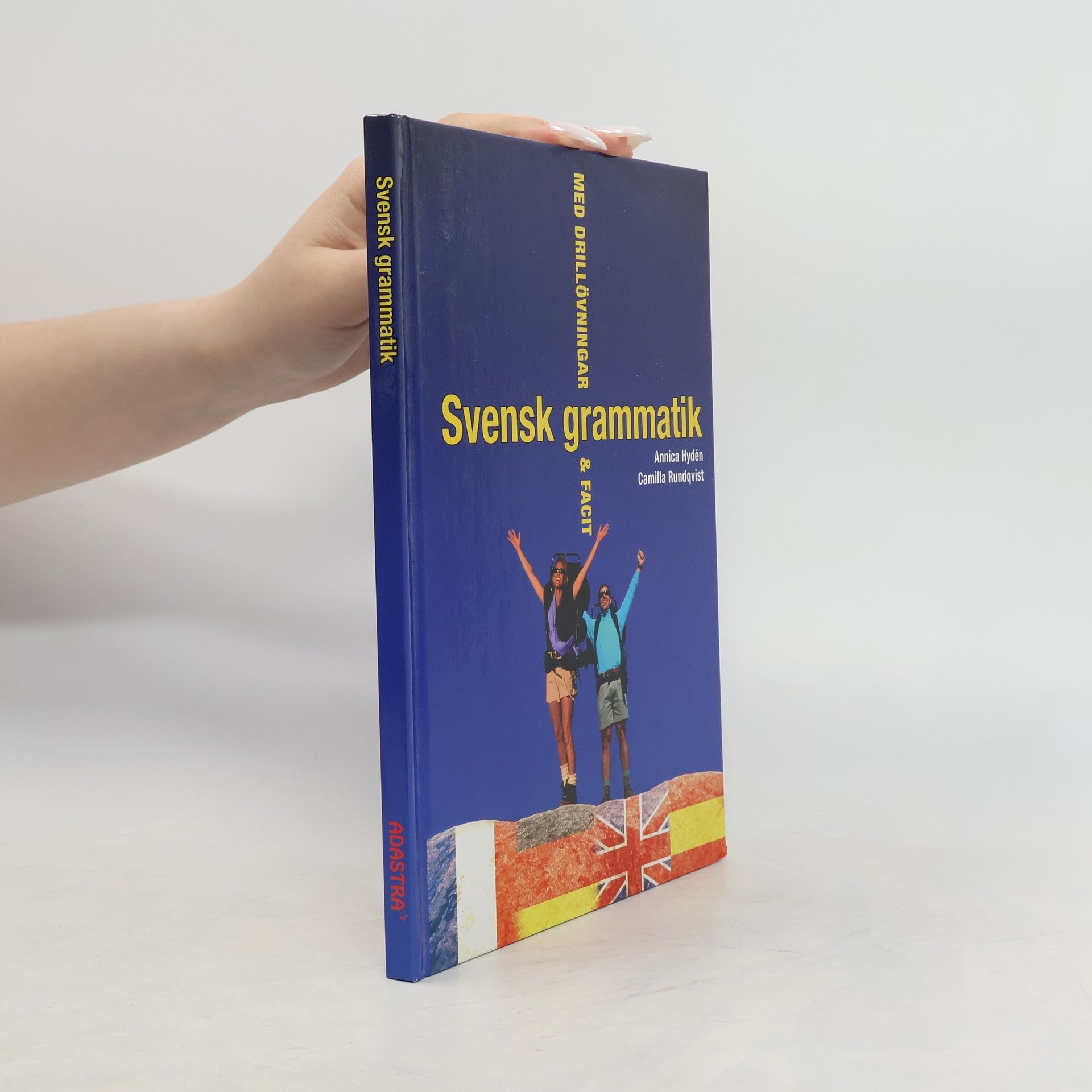 Annica Hydén Svensk grammatik