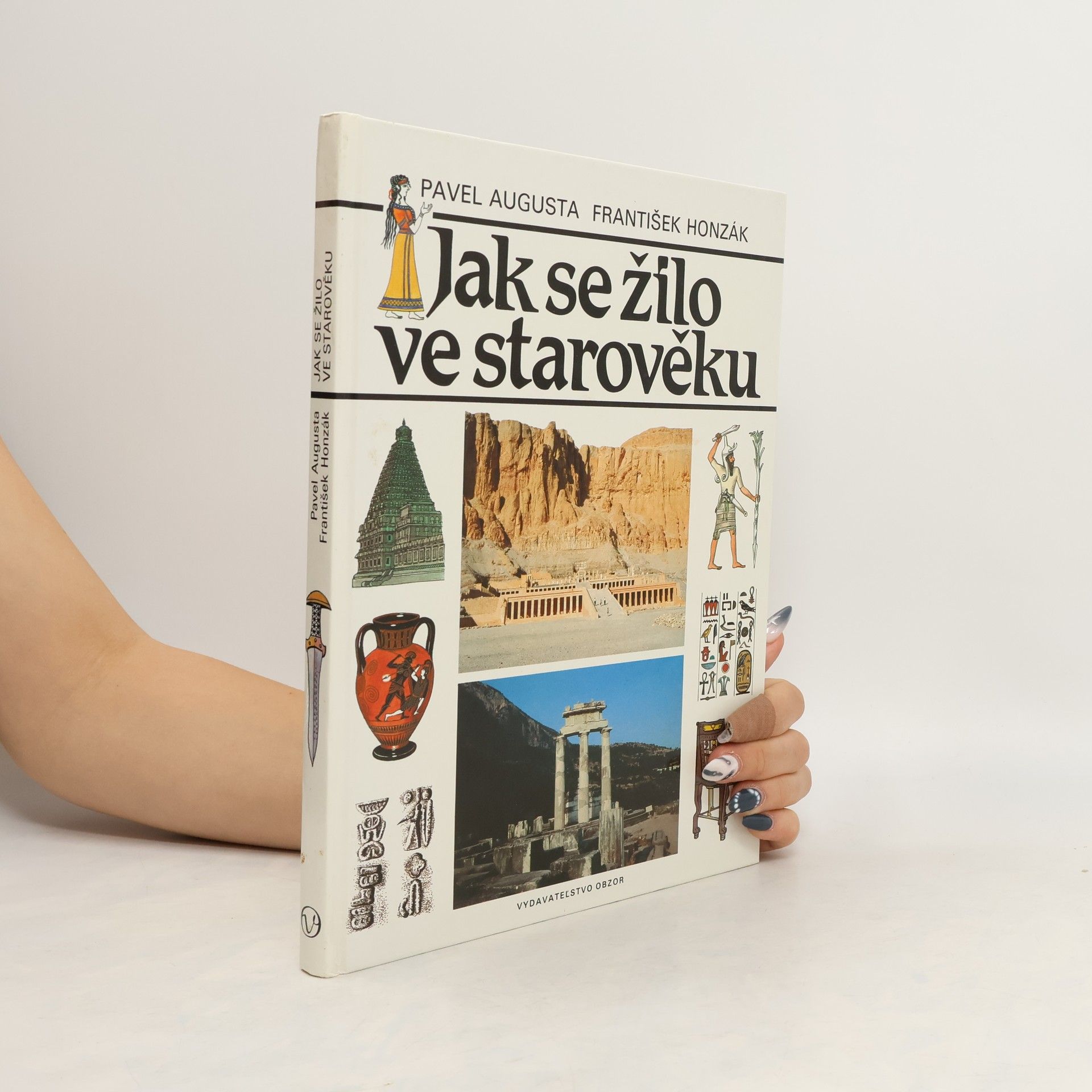 Pavel Augusta Jak se žilo ve starověku