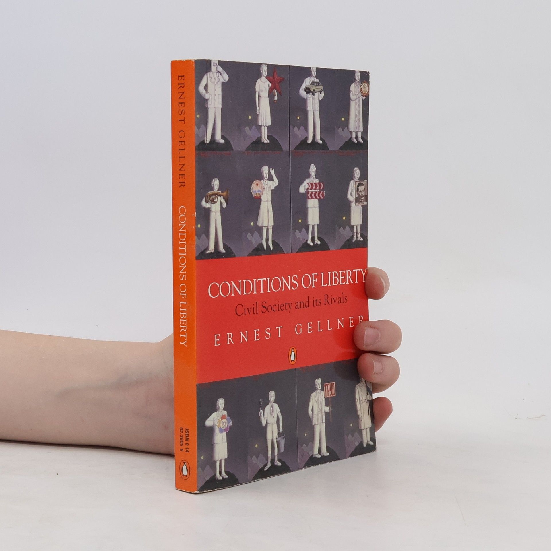 Ernest Gellner Conditions of Liberty