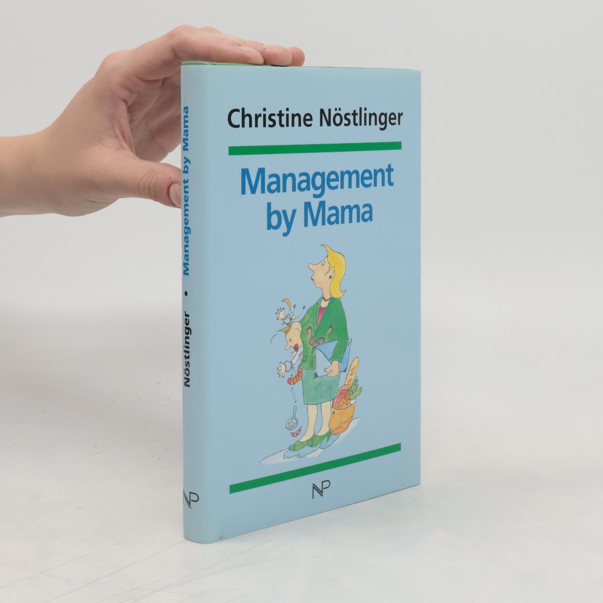 Christine Nöstlinger Management by Mama
