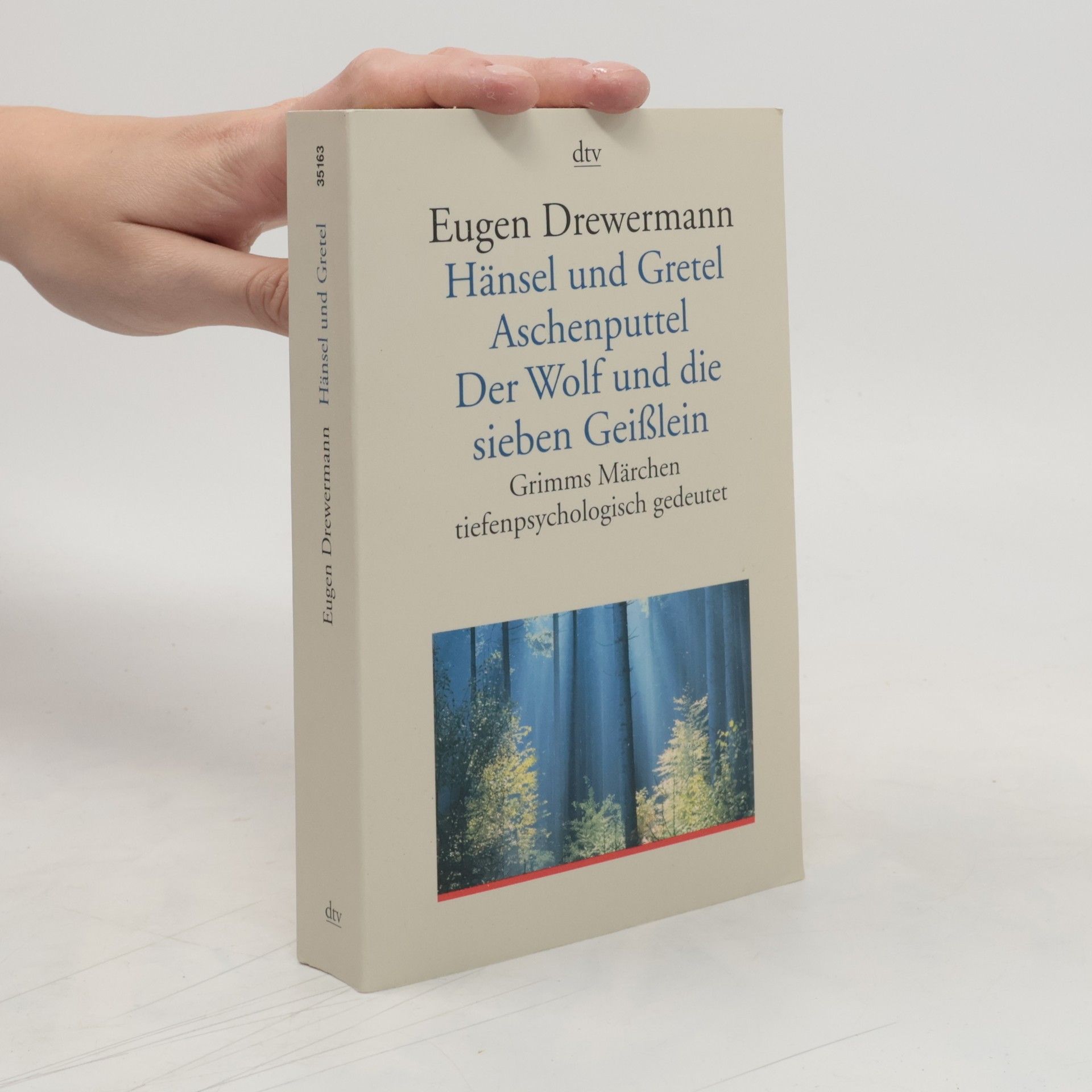Eugen Drewermann Hänsel und Gretel