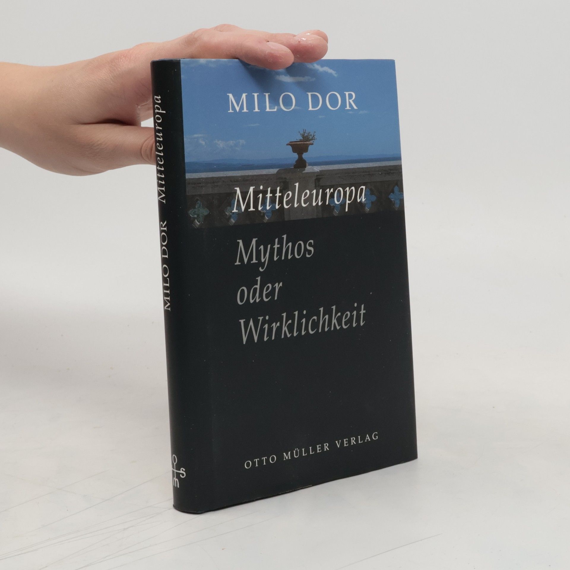 Milo Dor Mitteleuropa, Mythos oder Wirklichkeit