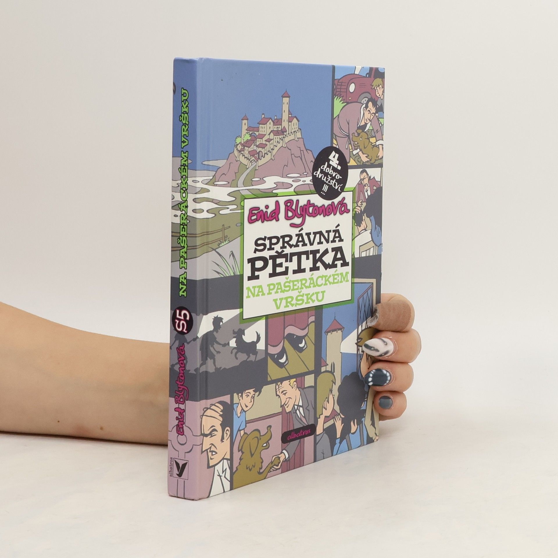 Enid Blyton Správná pětka. Na Pašeráckém vršku