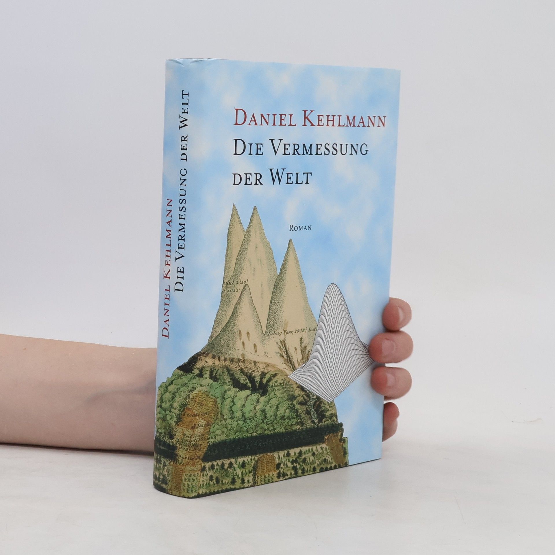 Daniel Kehlmann Die Vermessung der Welt