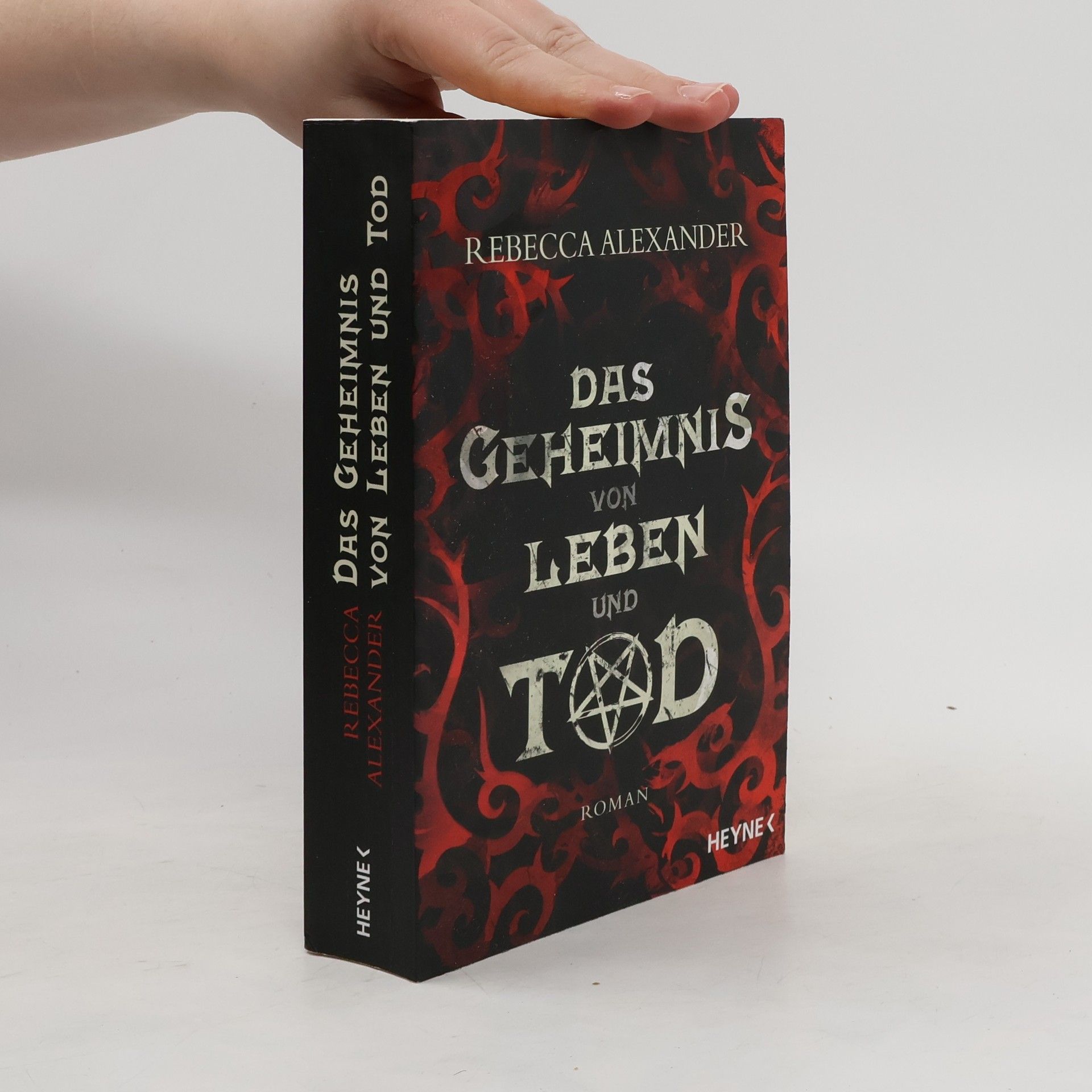 Rebecca Alexander Das Geheimnis von Leben und Tod