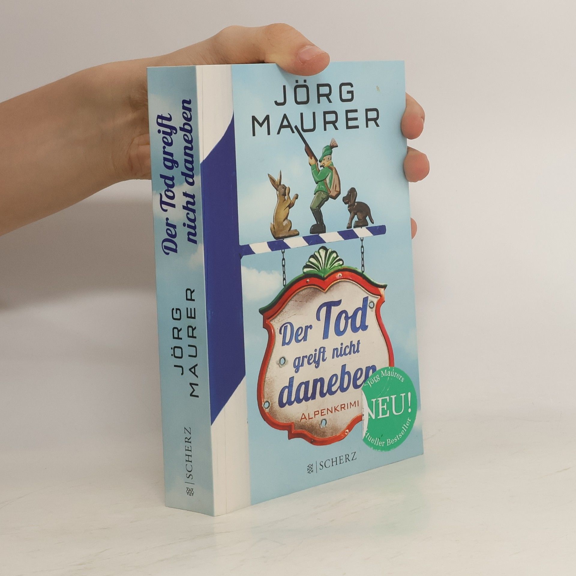 Jörg Maurer Der Tod greift nicht daneben