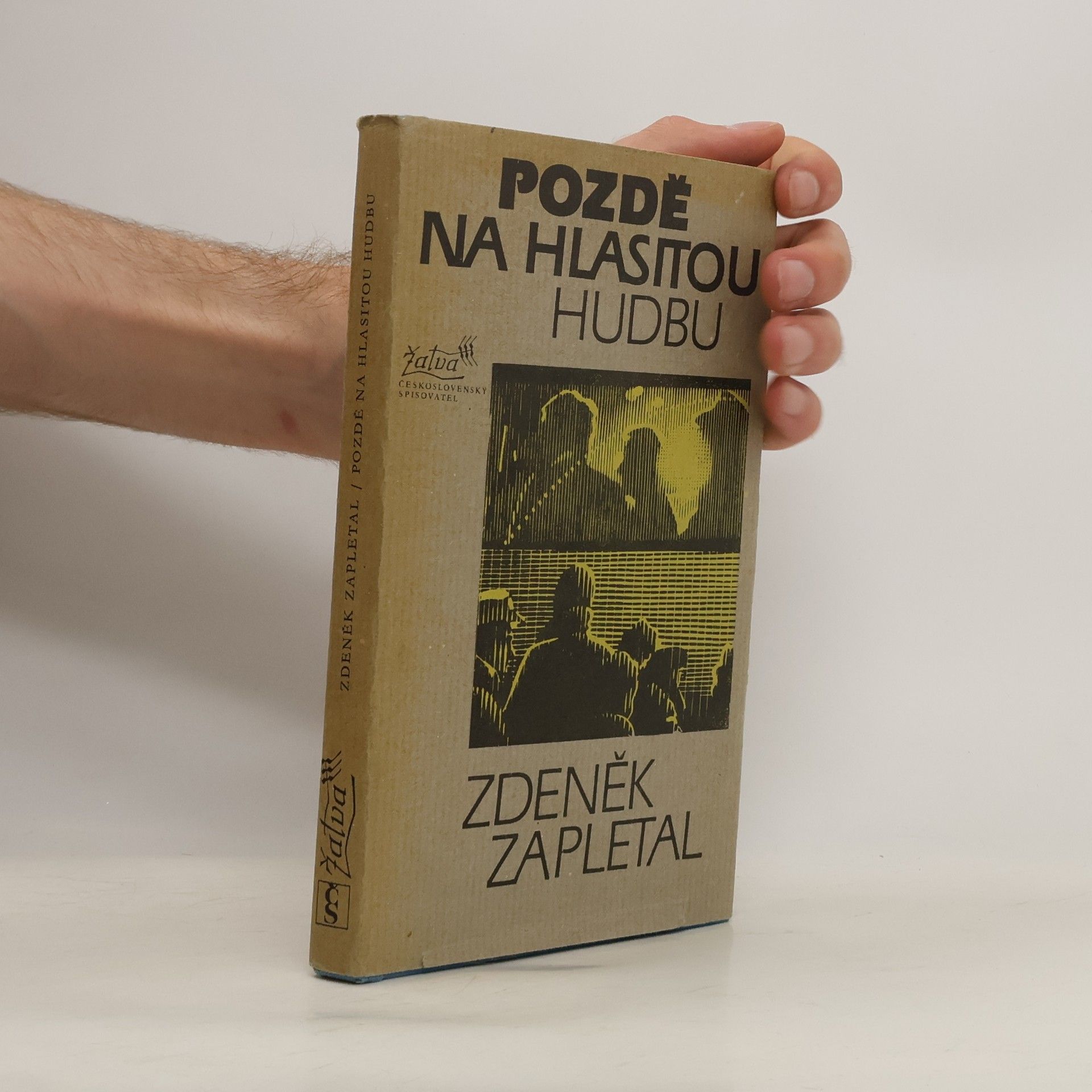 Zdeněk Zapletal Pozdě na hlasitou hudbu