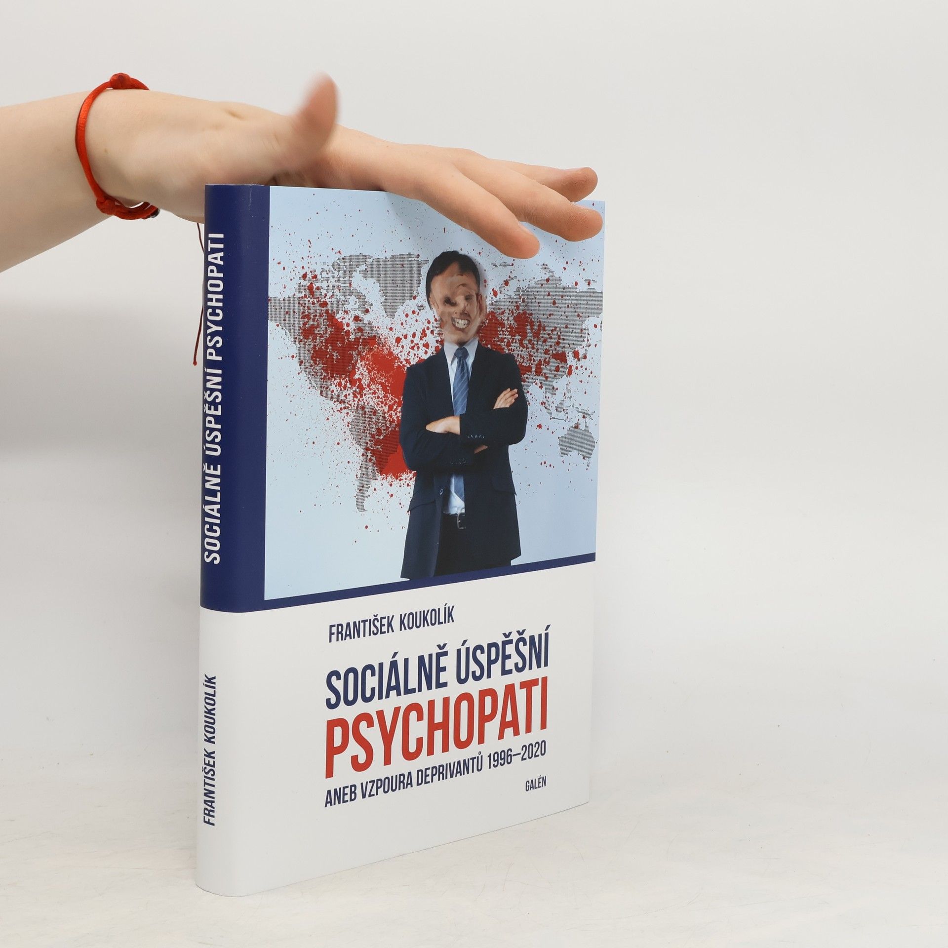 František Koukolík Sociálně úspěšní psychopati aneb vzpoura deprivantů 1996-2020