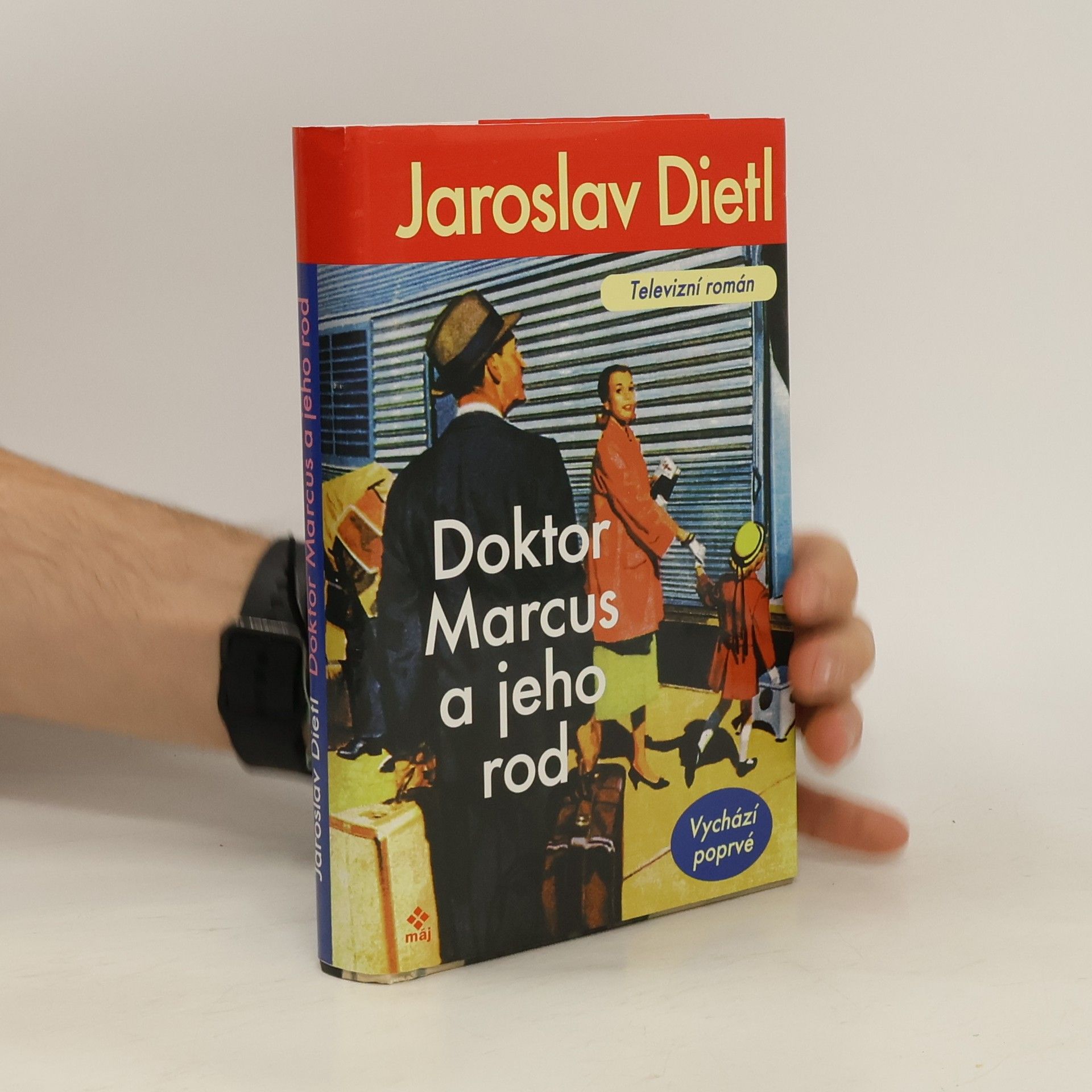 Jaroslav Dietl Doktor Marcus a jeho rod. Televizní román. Historický příběh z prostředí slavné berlínské nemocnice
