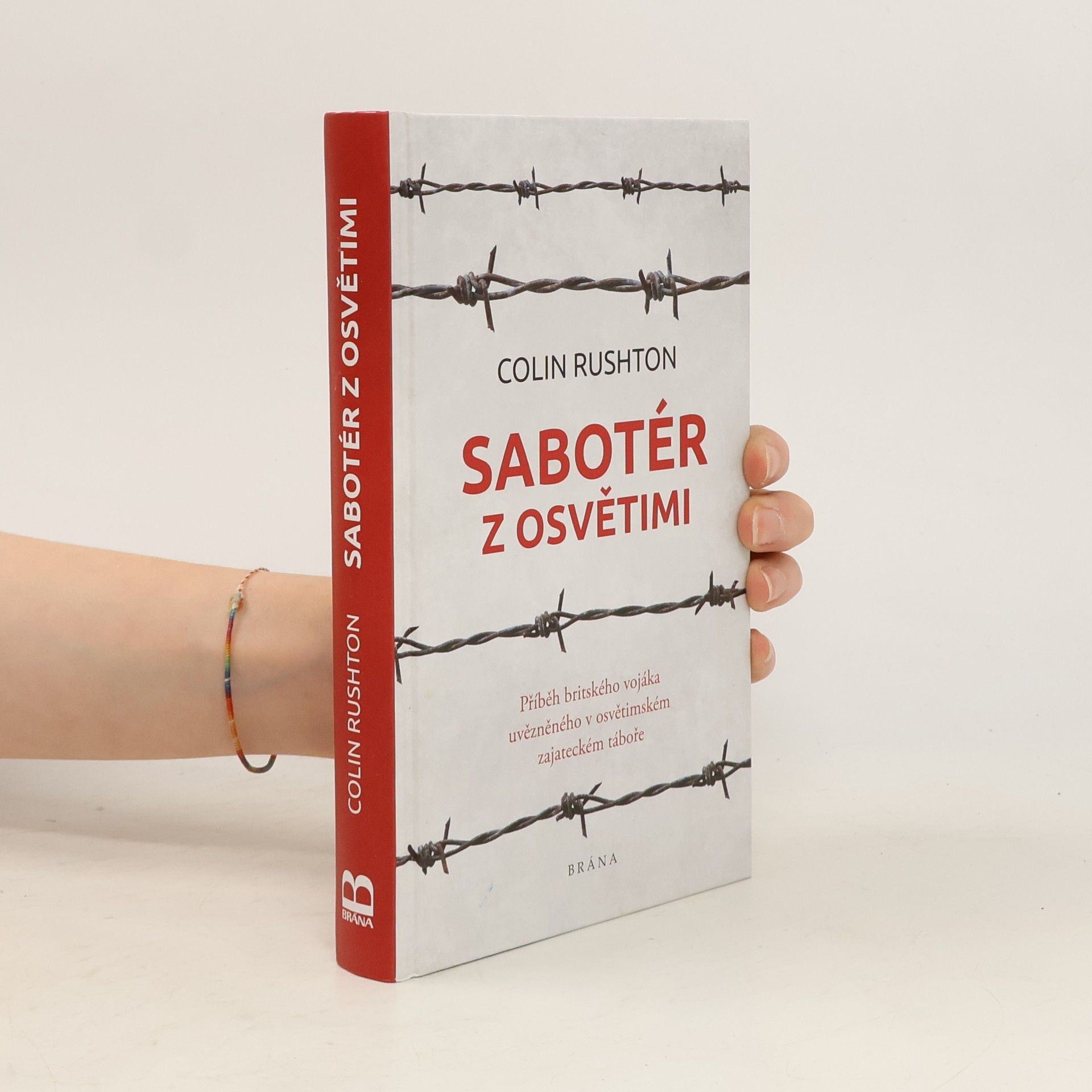 Colin Rushton Sabotér z Osvětimi