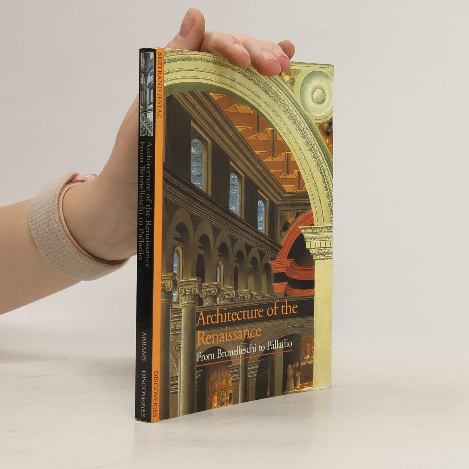 Bertrand Jestaz Architecture of the Renaissance
