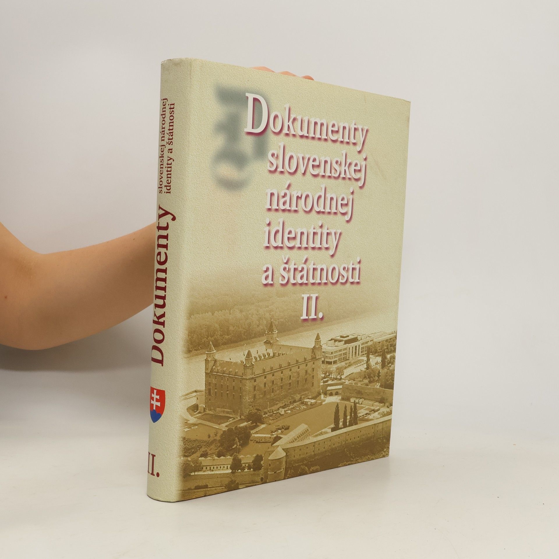 Ján Beňko Dokumenty slovenskej národnej identity a štátnosti II.
