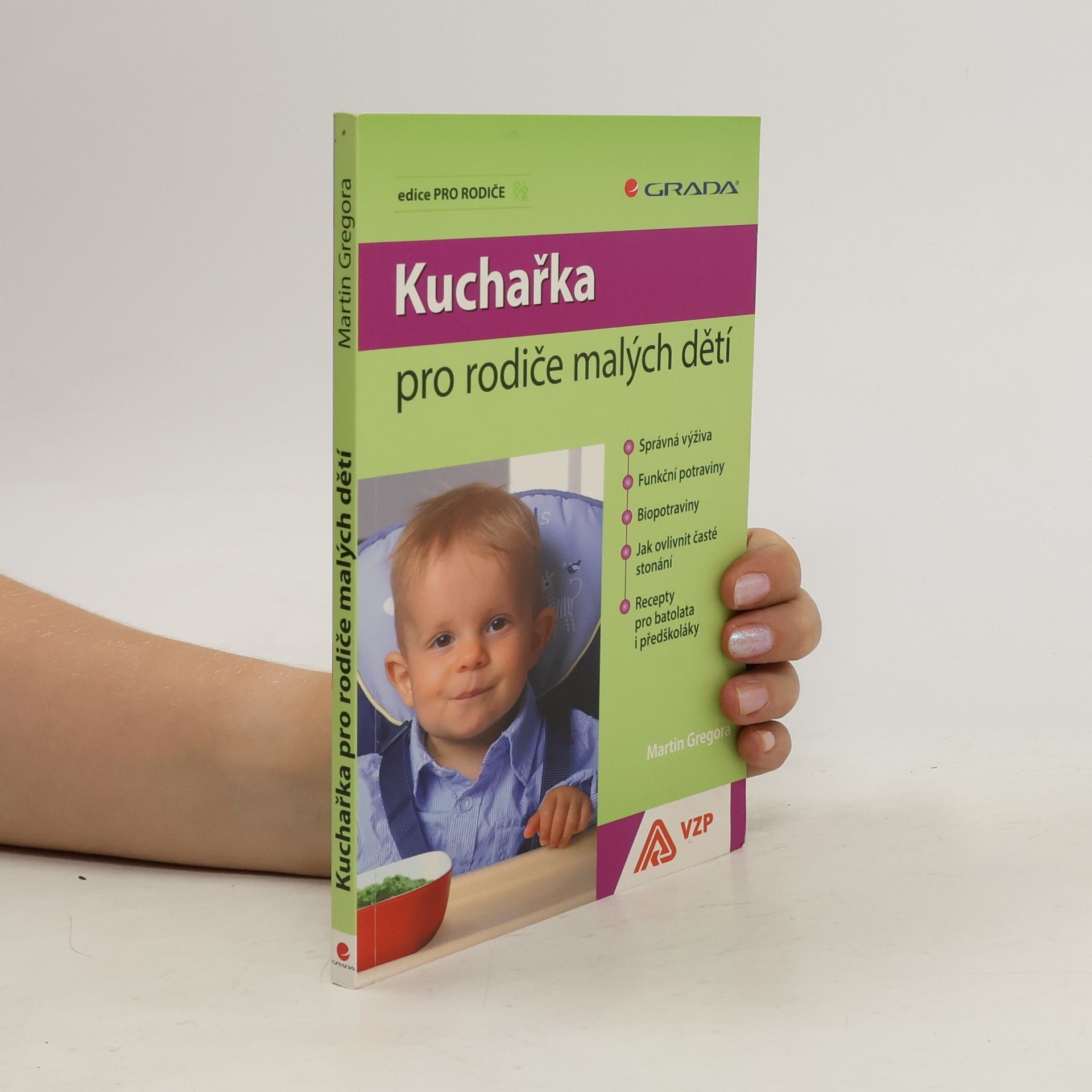 Martin Gregora Kuchařka pro rodiče malých dětí