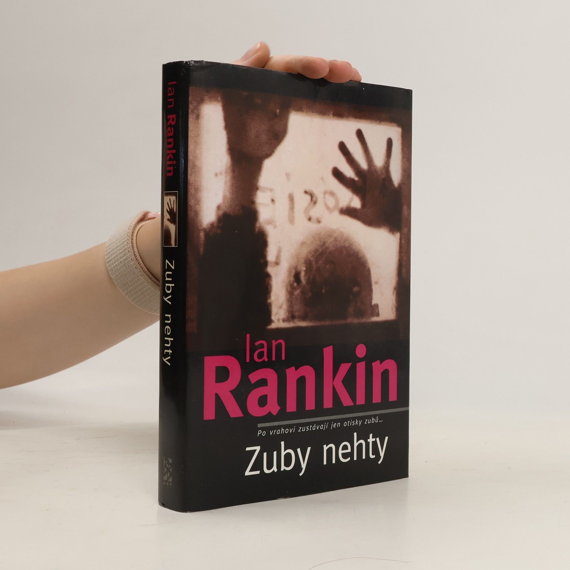 Ian Rankin Zuby nehty: Londýnský případ inspektora Rebuse