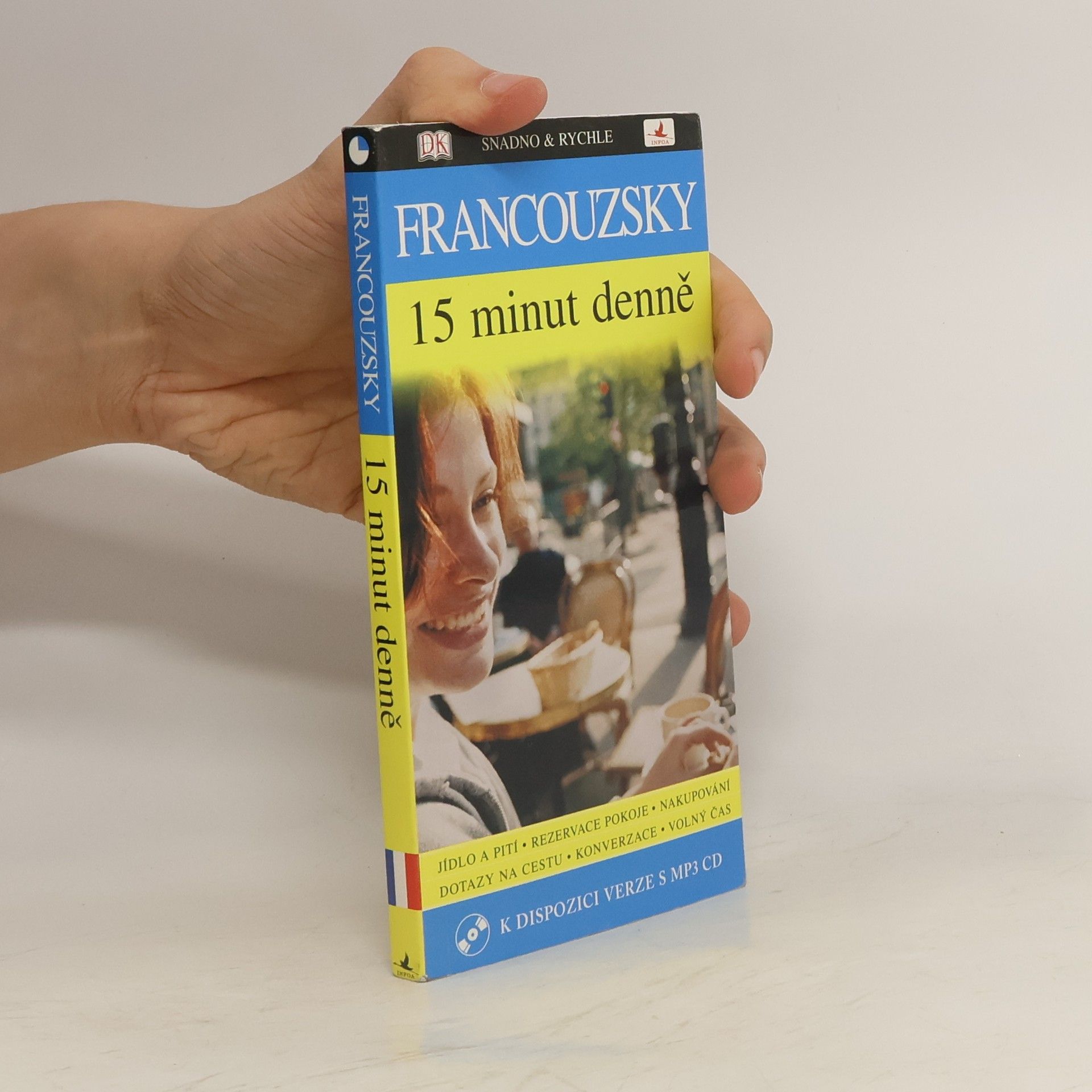 Caroline Lemoine Francouzsky 15 minut denně : učte se francouzsky jen 15 minut denně