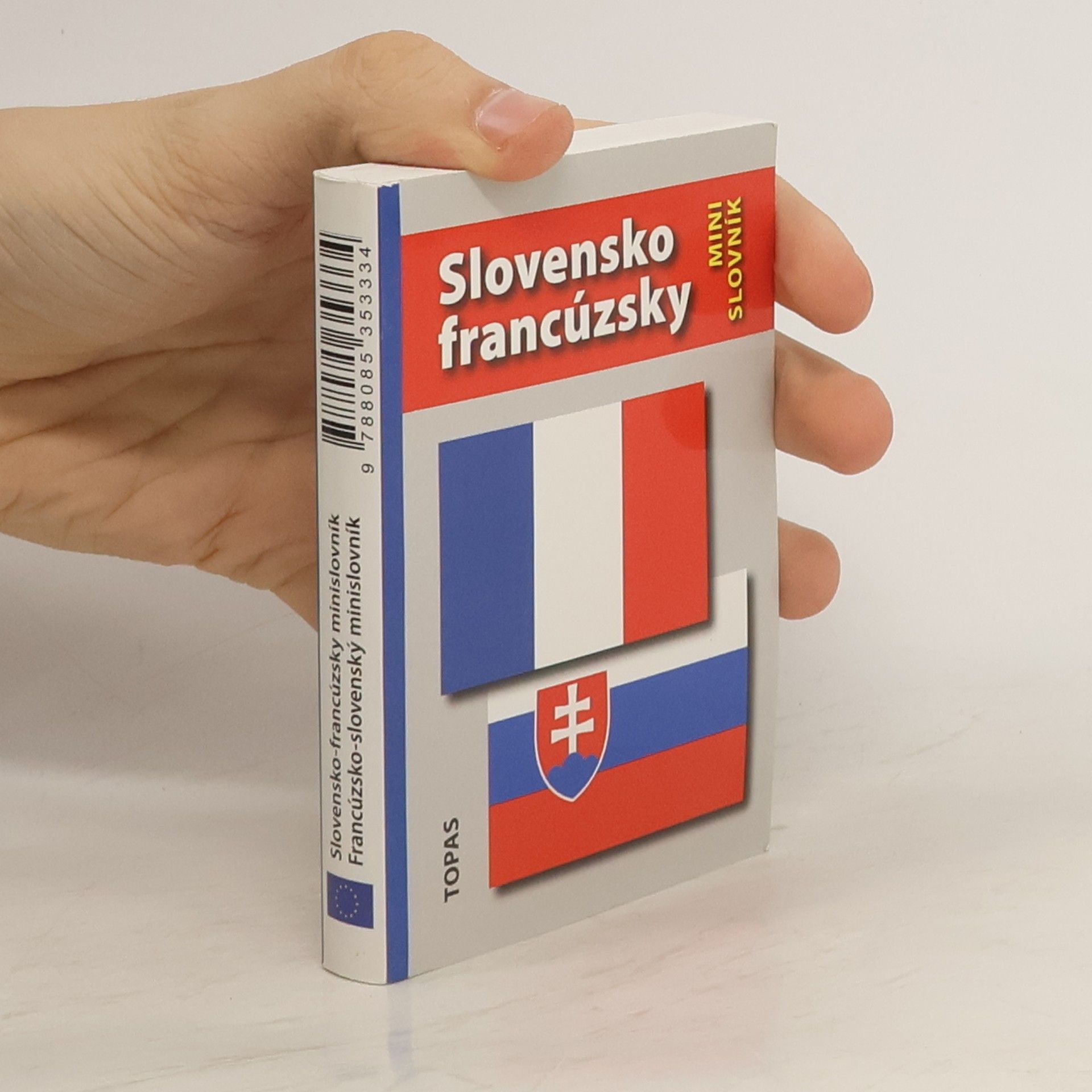 Hana Mináriková Slovensko-francúzsky minislovník. Francúzsko-slovenský minislovník