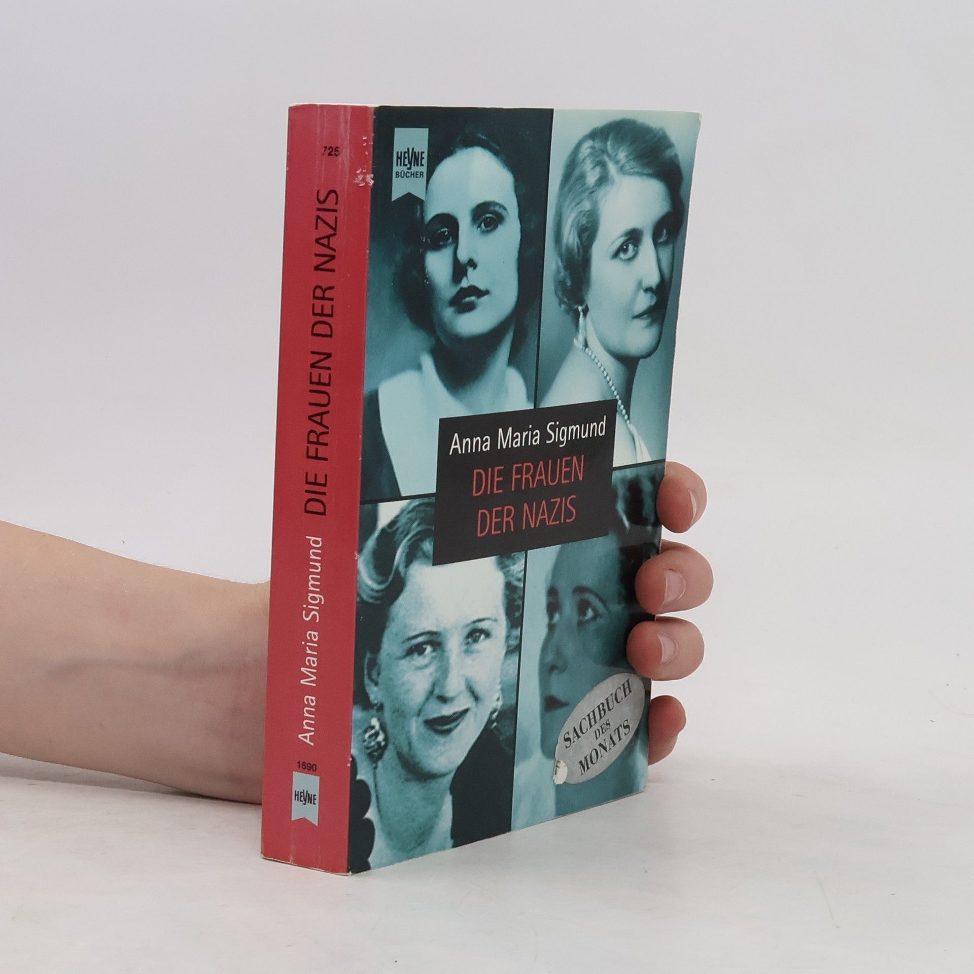 Anna Maria Sigmund Die Frauen der Nazis