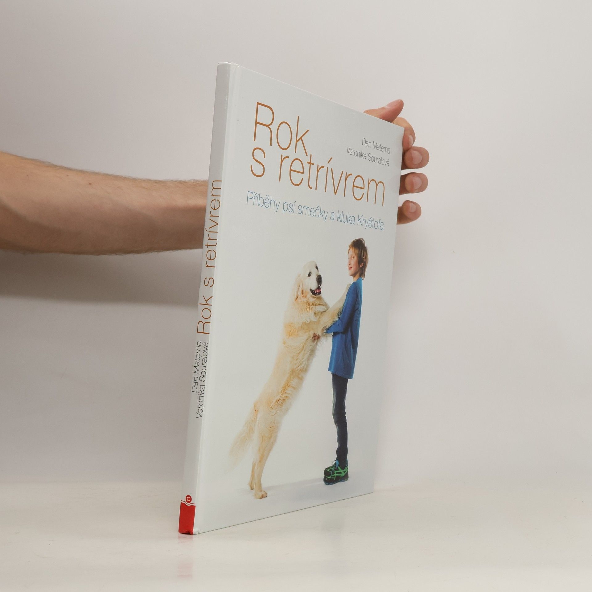 Dan Materna Rok s retrívrem : příběhy psí smečky a kluka Kryštofa