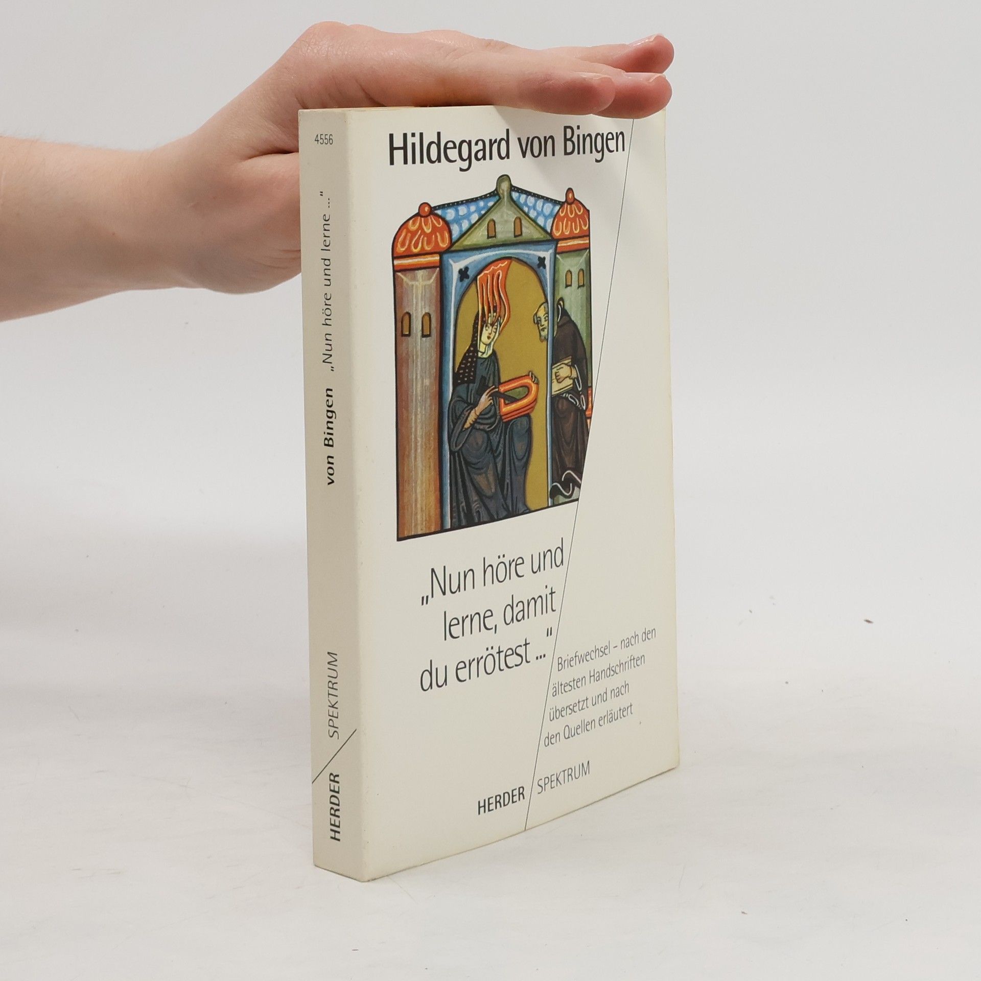 Hil de Gard "Nun höre und lerne, damit du errötest ..."