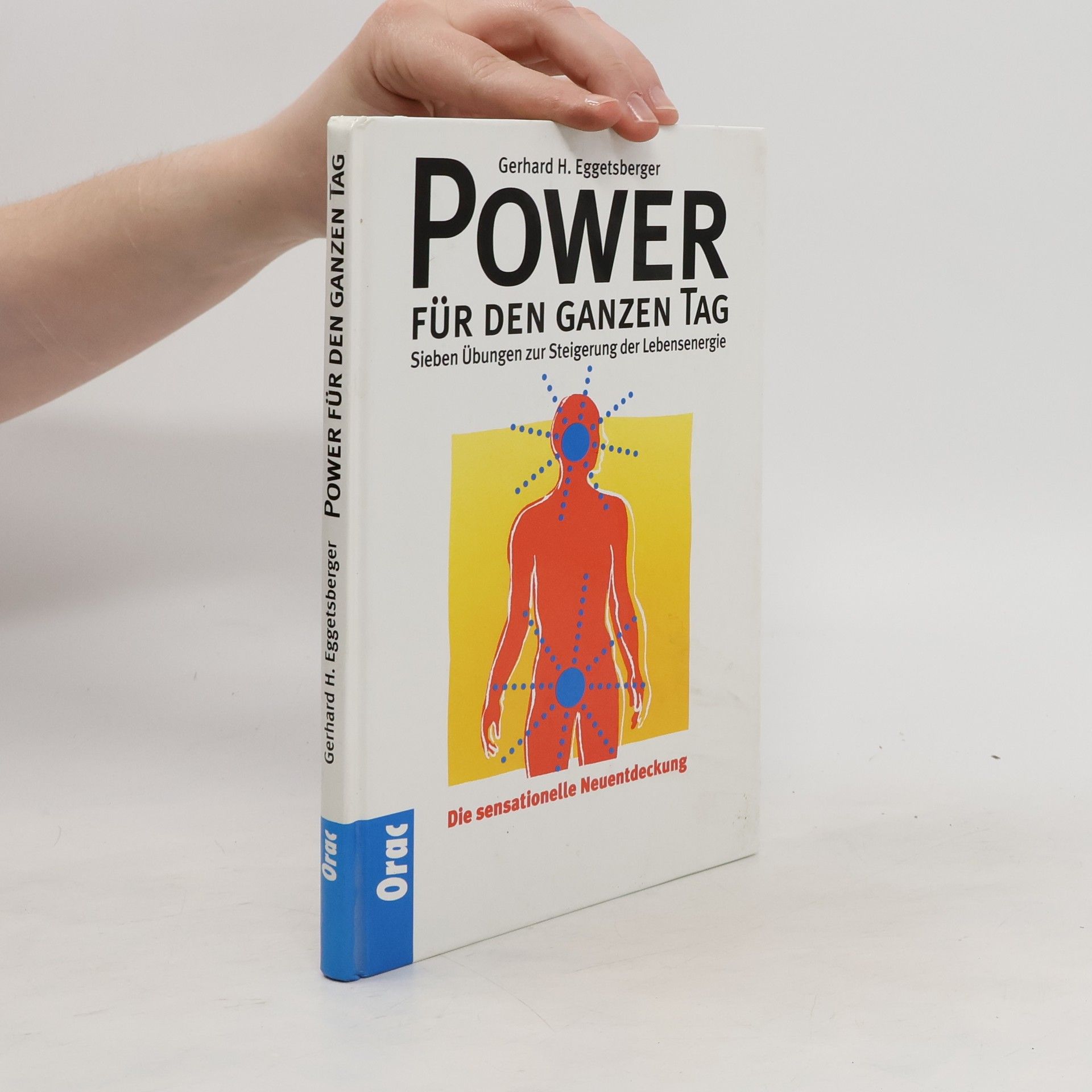 Gerhard Eggetsberger Power für den ganzen Tag