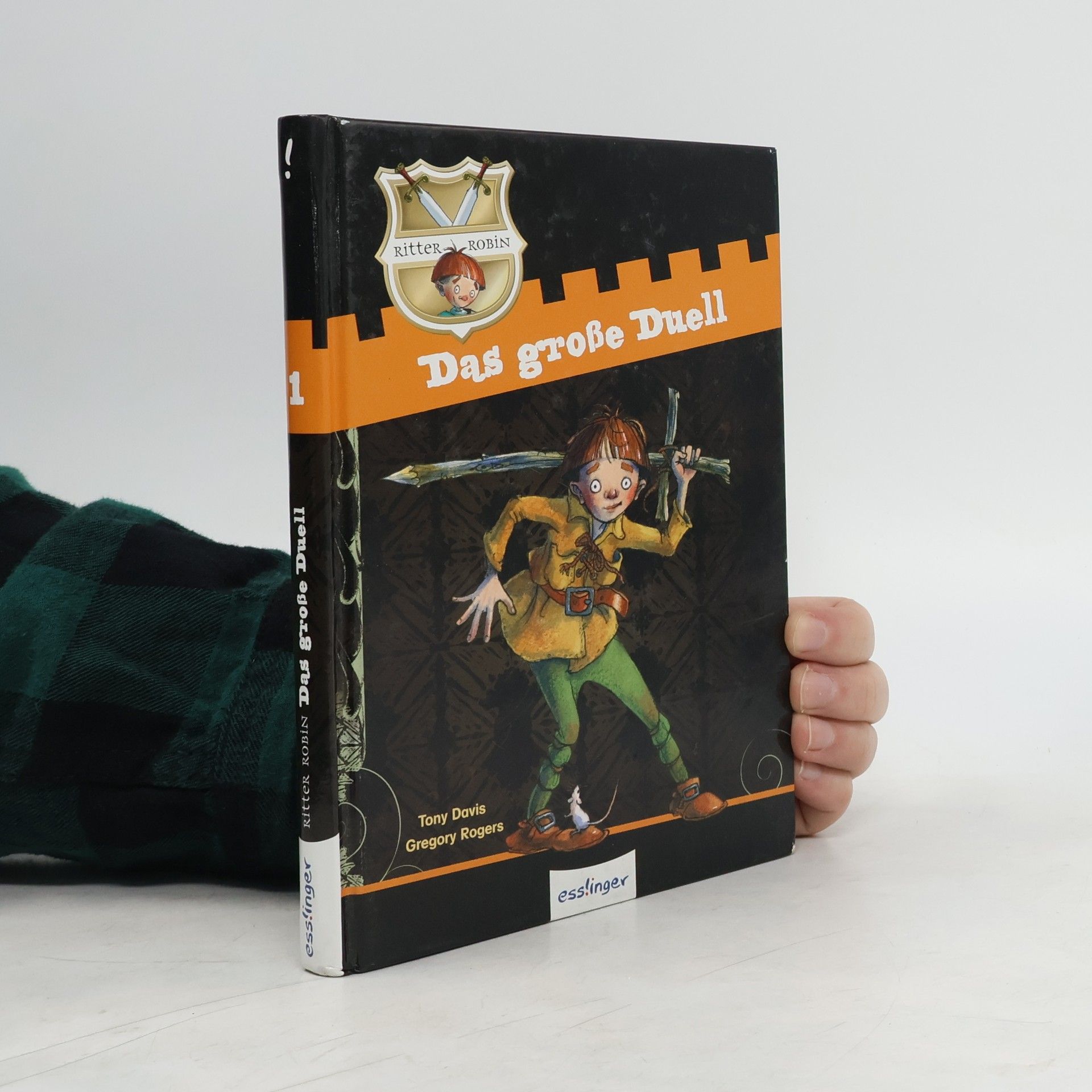 Tony Davis Das große Duell. Ritter Robin - Band 1