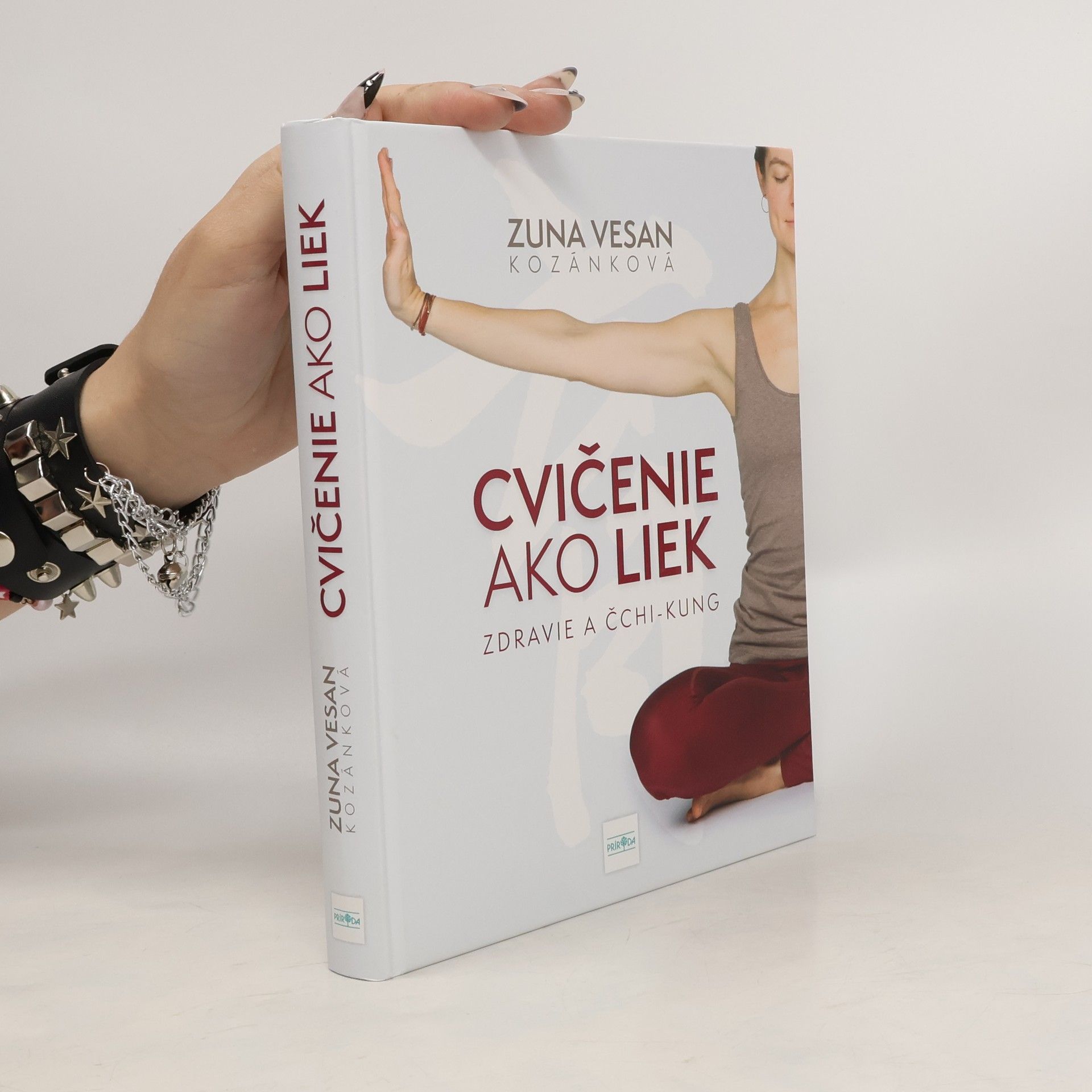 Zuna Vesan Kozánková Cvičenie ako liek: Zdravie a čchi-kung