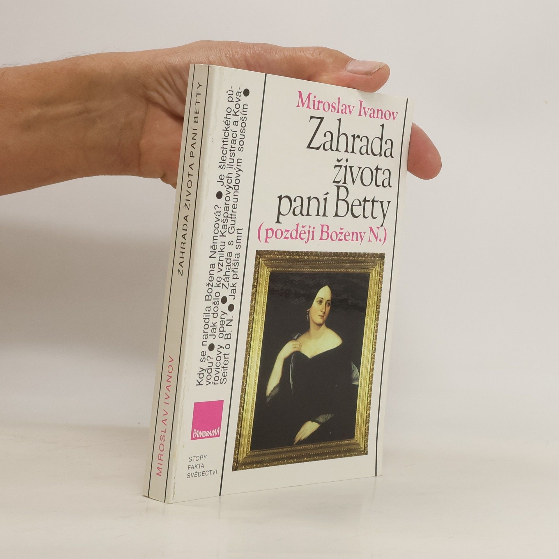 Miroslav Ivanov Zahrada života paní Betty (později Boženy N.)