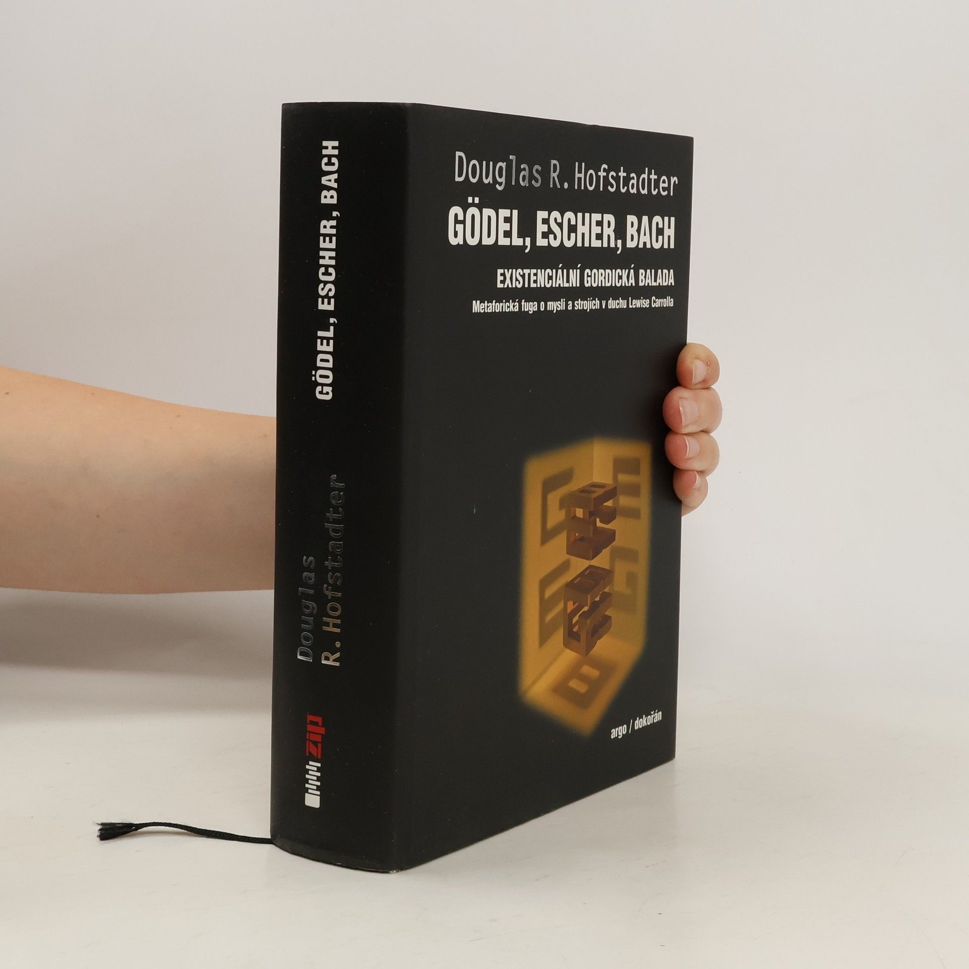 Douglas Hofstadter Gödel, Escher, Bach : existenciální gordická balada