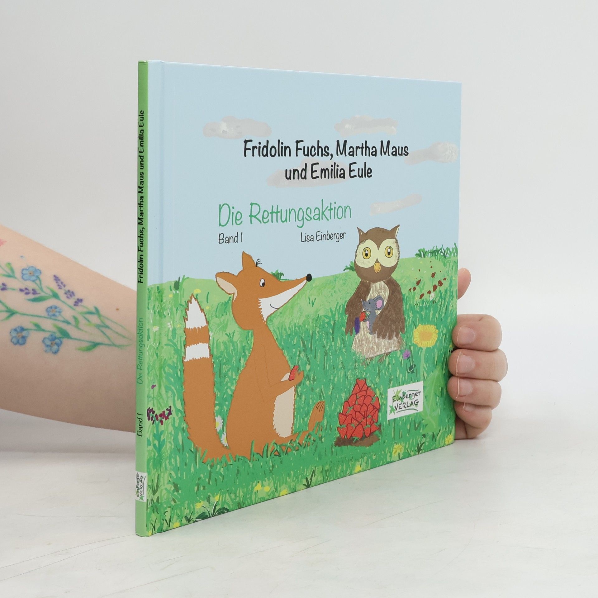 Kolektiv autorů Fridolin Fuchs, Martha Maus und Emilia Eule