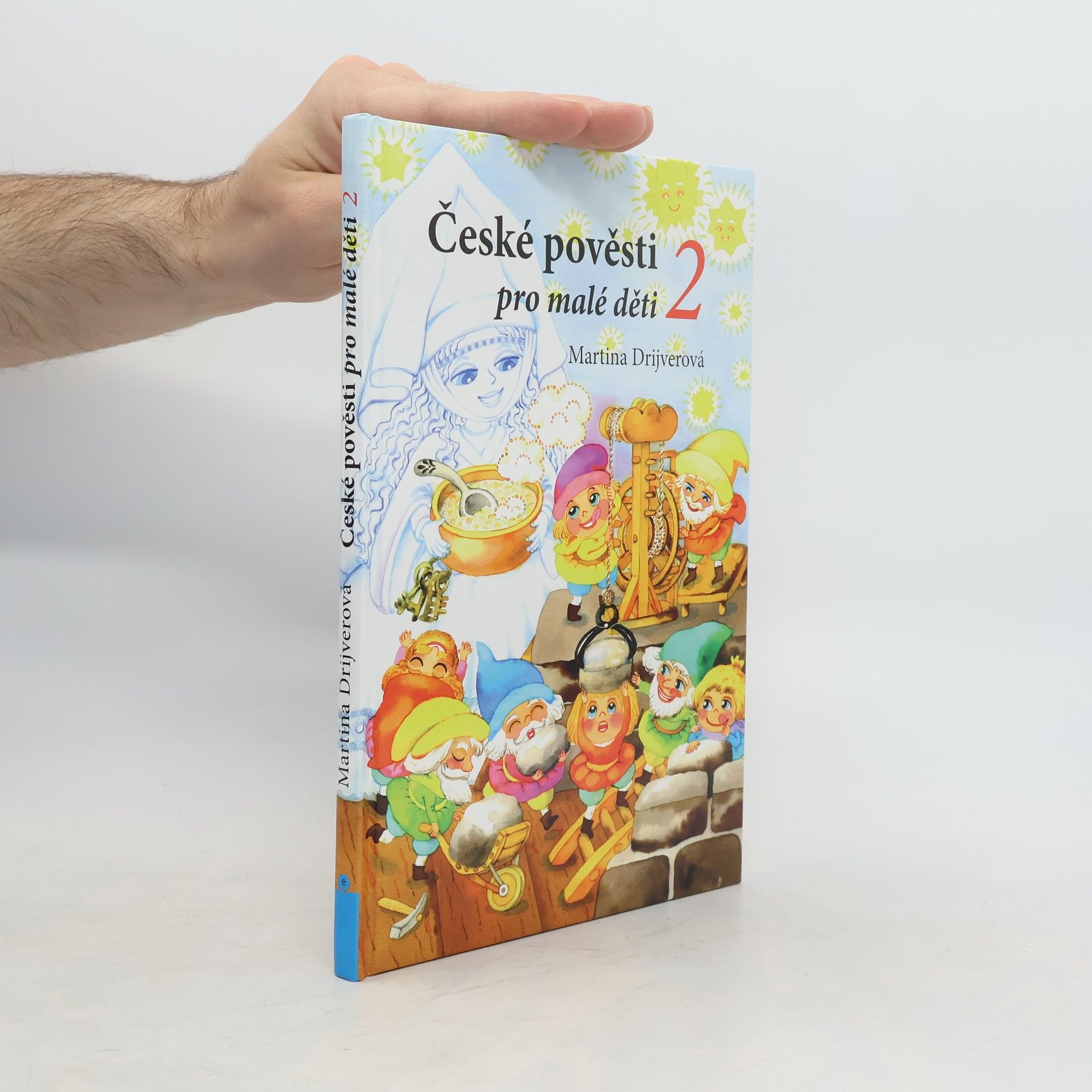Martina Drijverová České pověsti pro malé děti 2