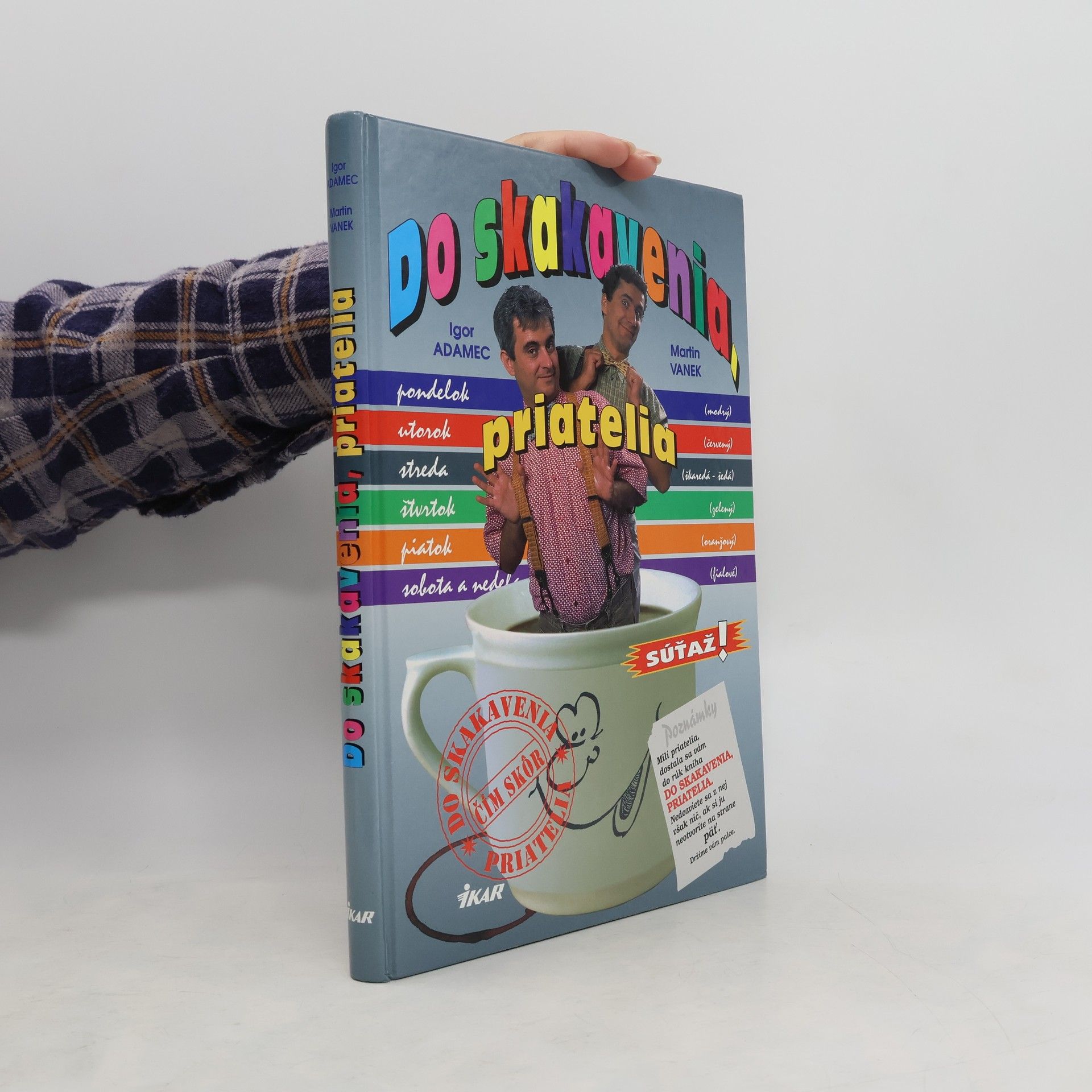 Do skakavenia, priatelia